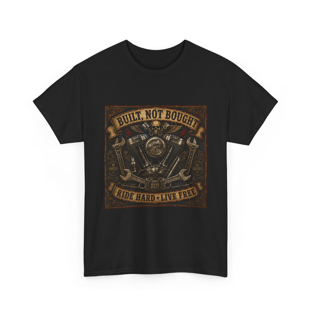 Built Not Bought Motorcycle Tee — Vintage 'Ride Hard, Live Free' Biker Shirt
