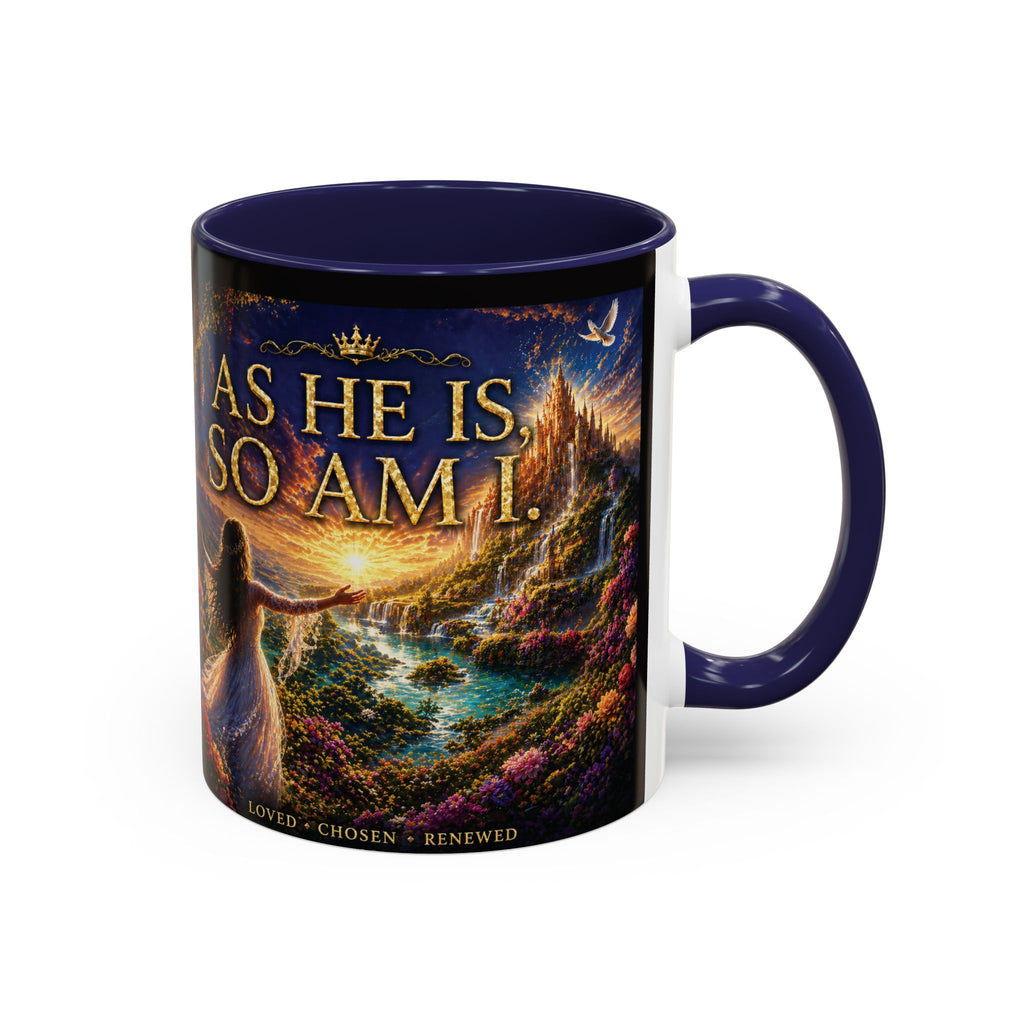 Christian Inspirational Coffee Mug — "As He Is, So Am I" Accent Mug (11/15oz)