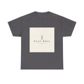 Play Well Golf T-Shirt