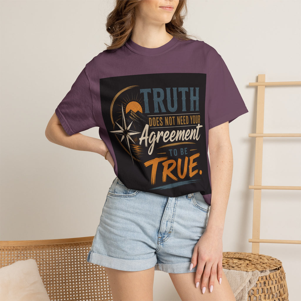 Truth Compass T-Shirt — “Truth Does Not Need Your Agreement to Be True” Graphic Tee