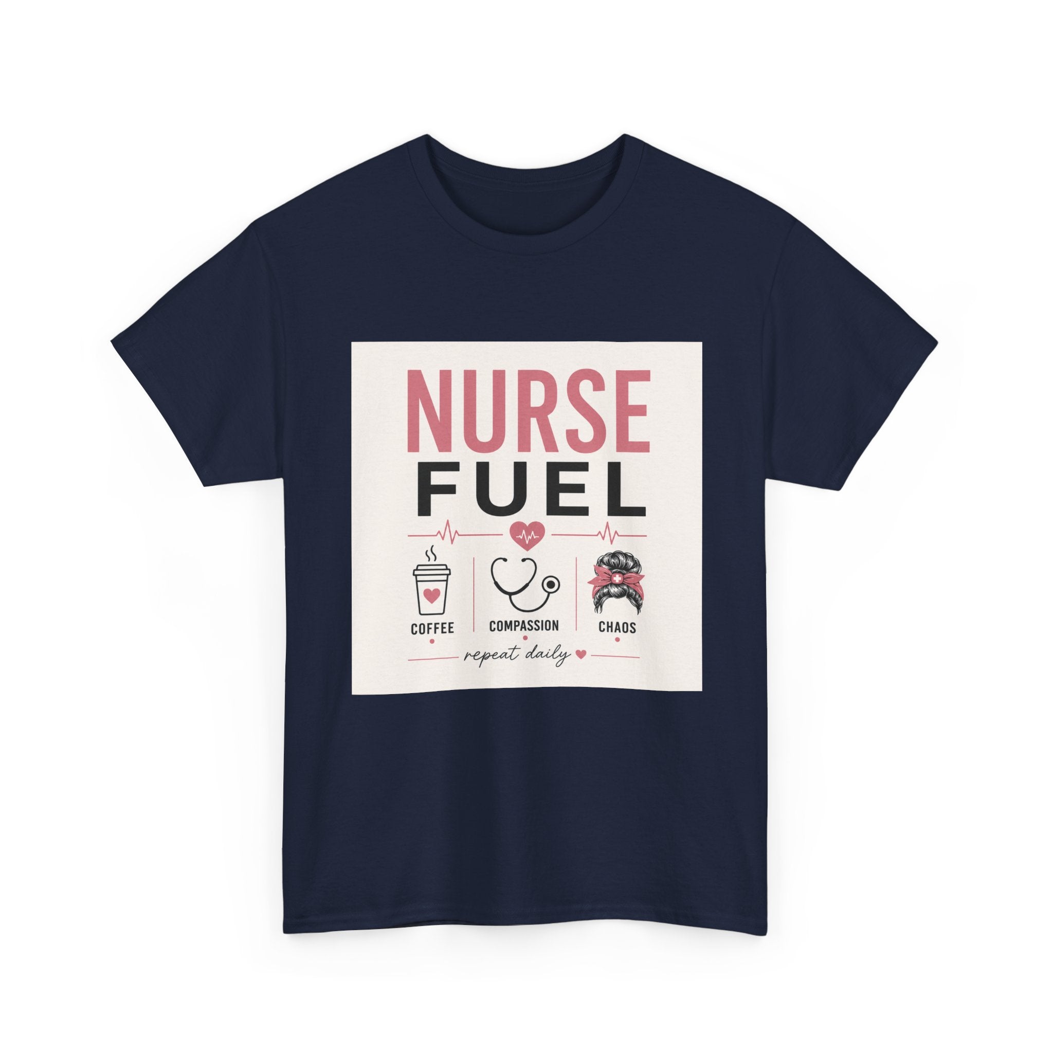 Nurse Fuel T-Shirt — Coffee, Stethoscope & Chaos Graphic Tee for Nurses