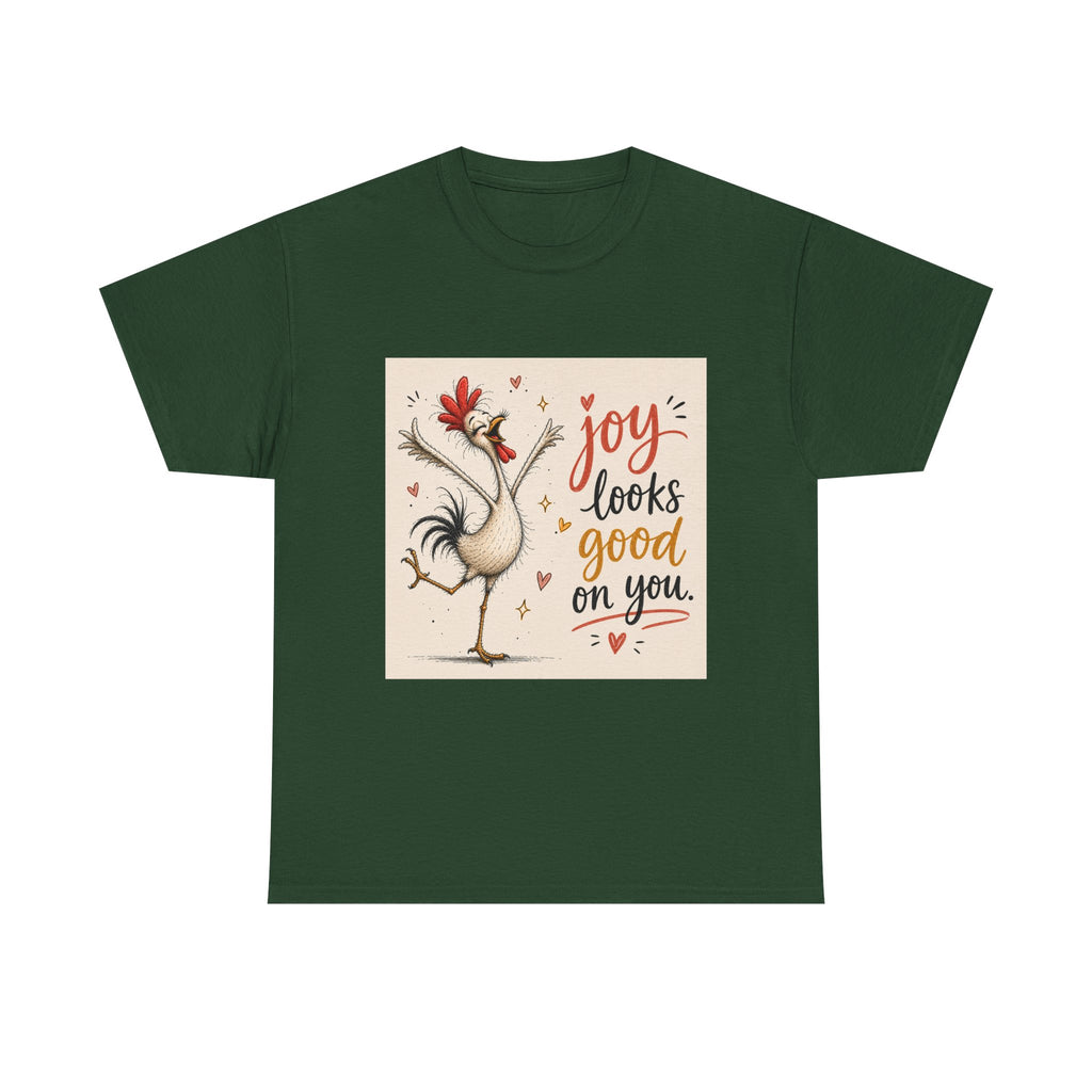 Joy Looks Good On You T‑Shirt — Cheerful Rooster Graphic Tee