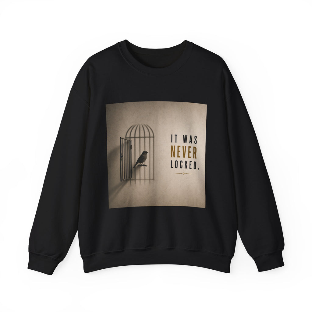Crewneck Sweatshirt — 'It Was Never Locked' Bird Cage Graphic