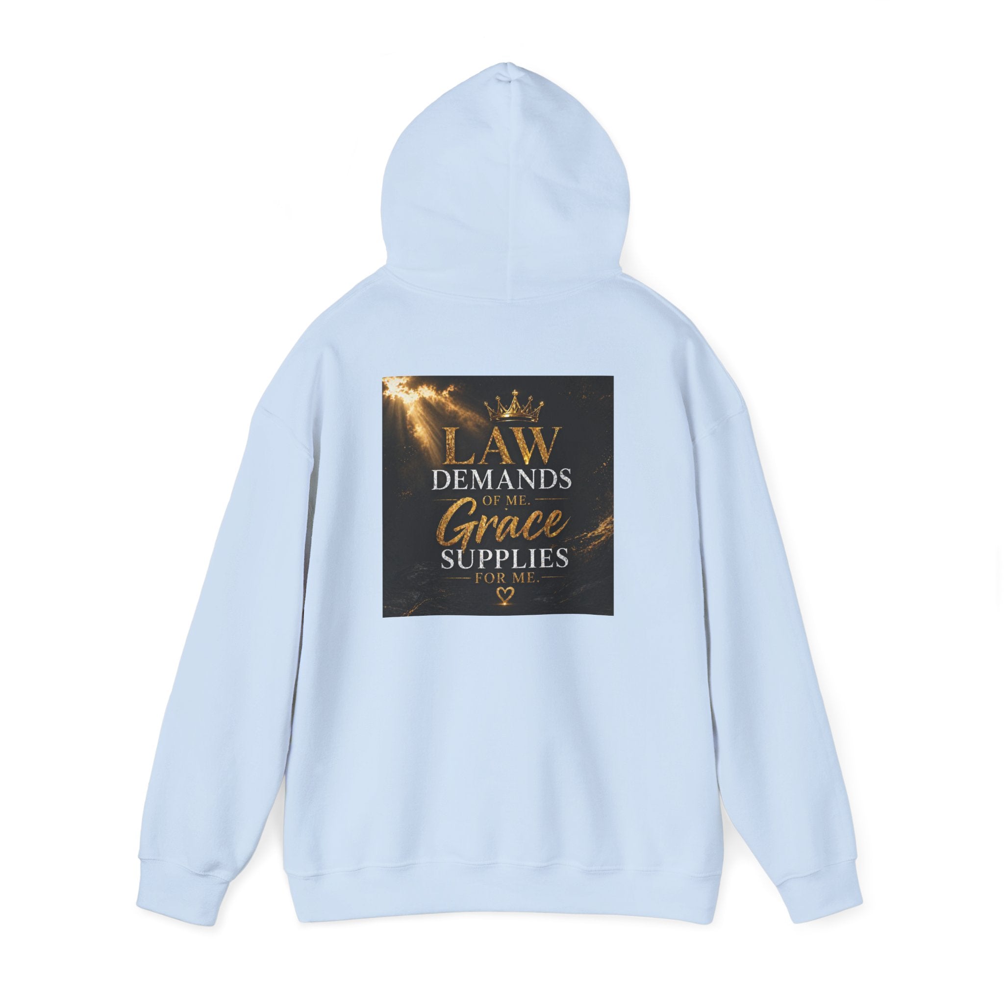 Hoodie — "Law Demands, Grace Supplies" Inspirational Christian Pullover
