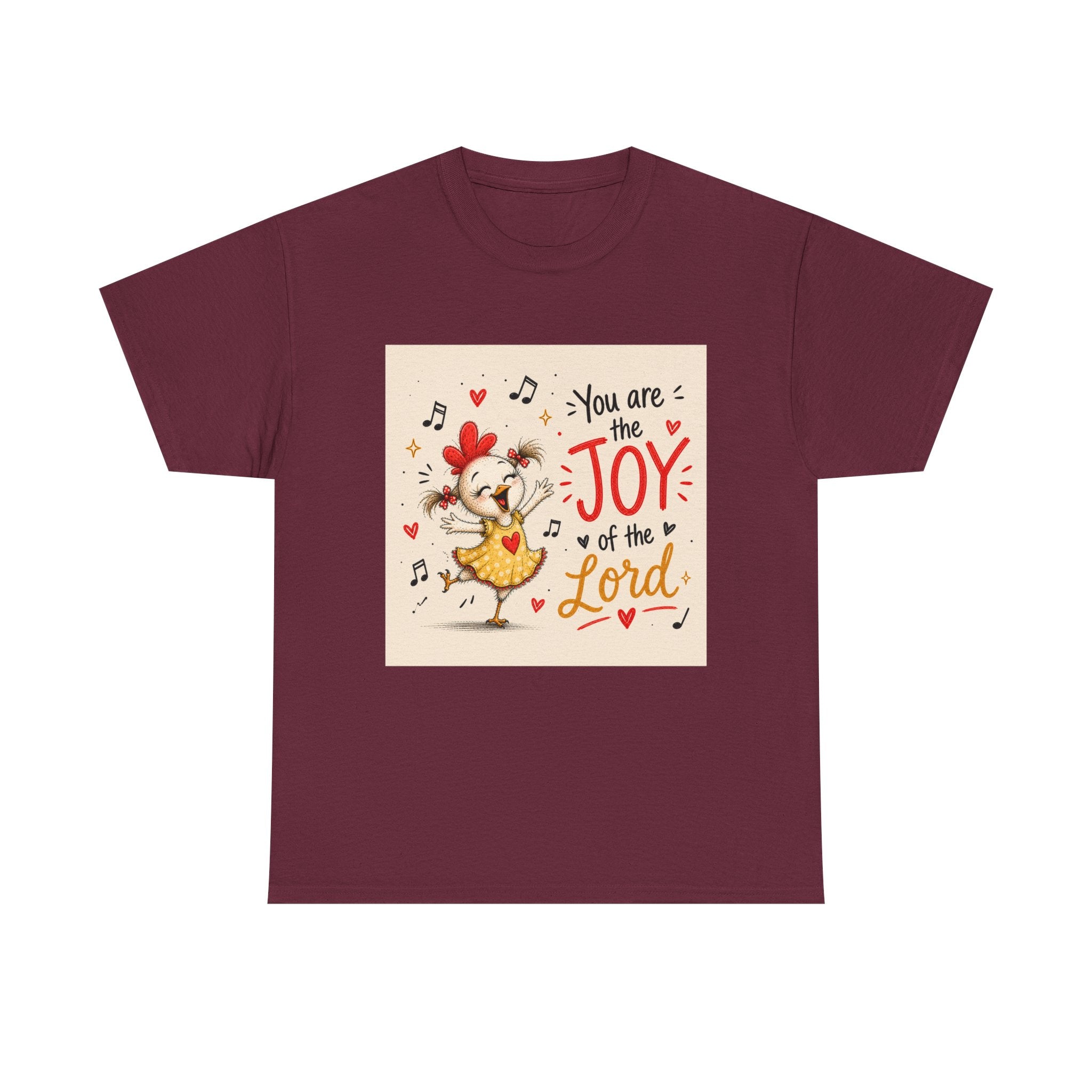 Joy of the Lord T-Shirt — Cute Chick Faith Tee ("You are the Joy of the Lord")