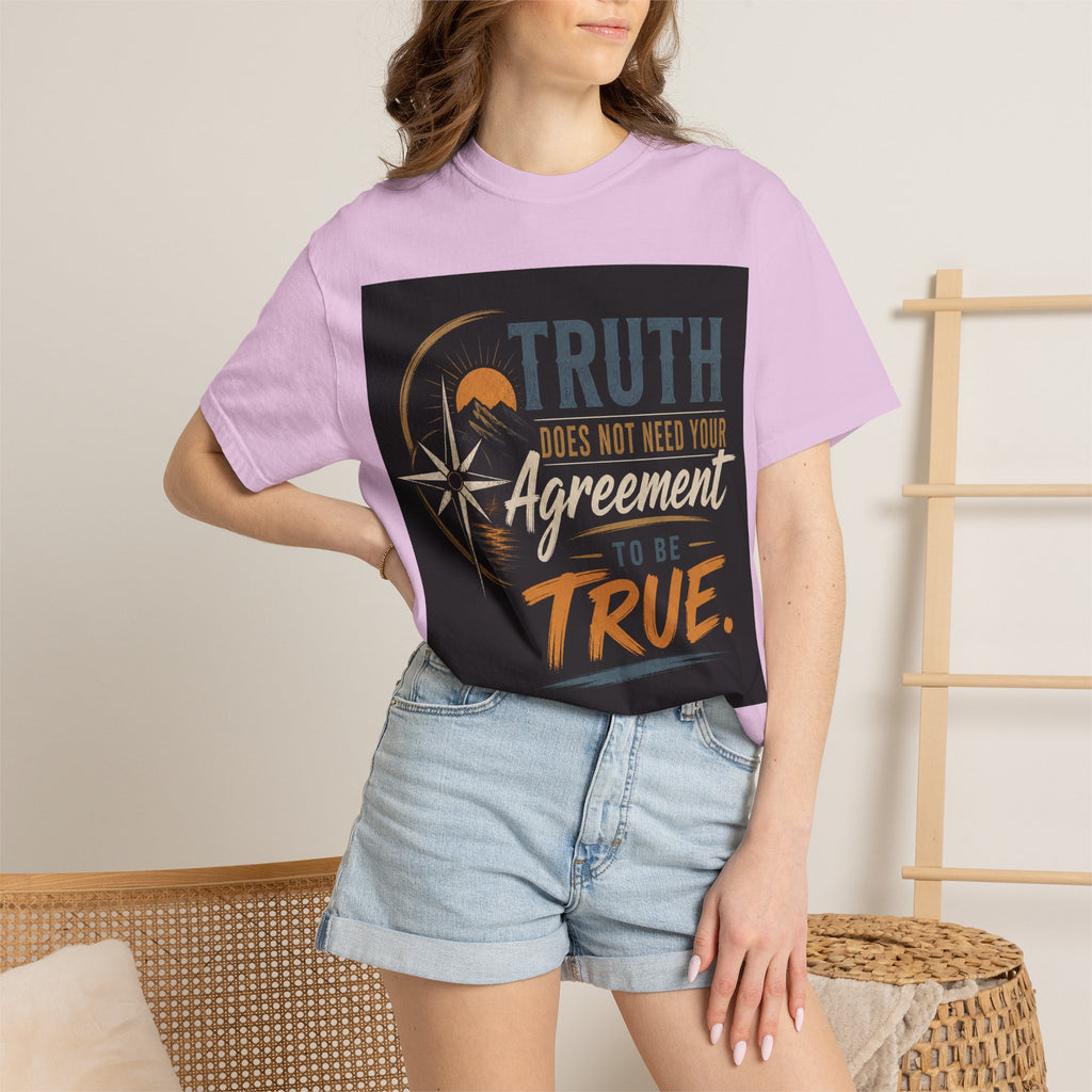 Truth Compass T-Shirt — “Truth Does Not Need Your Agreement to Be True” Graphic Tee