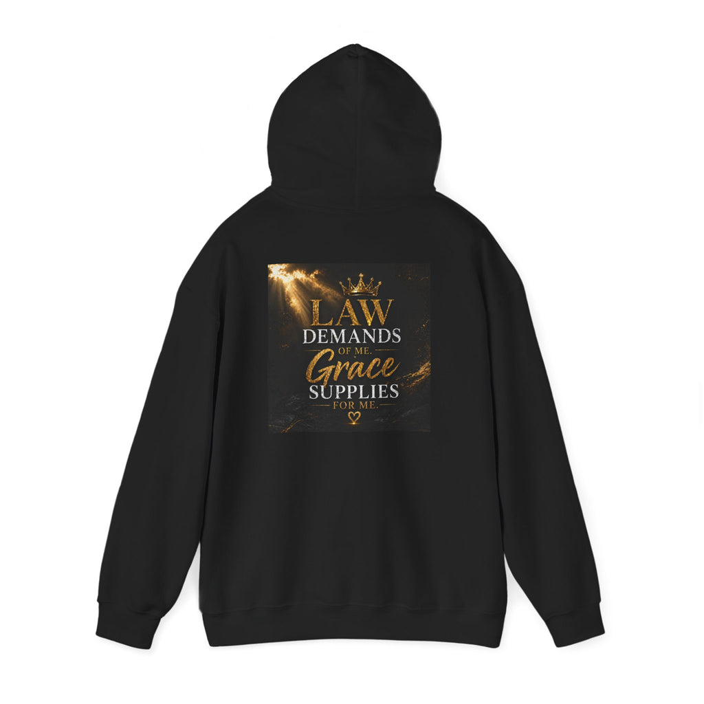 Hoodie — "Law Demands, Grace Supplies" Inspirational Christian Pullover