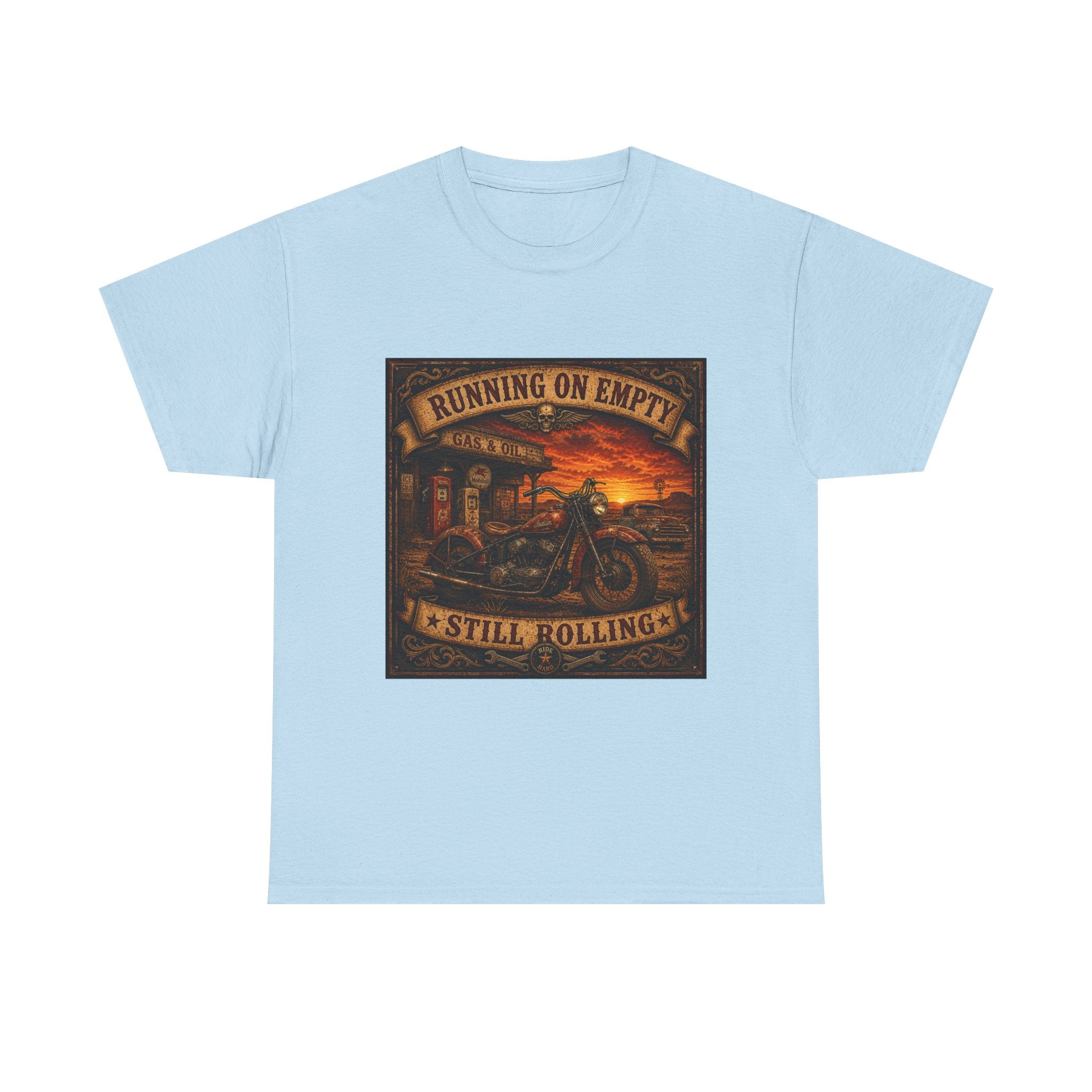 Running on Empty Motorcycle Tee — Vintage Biker Shirt ("Running on Empty Still Rolling")