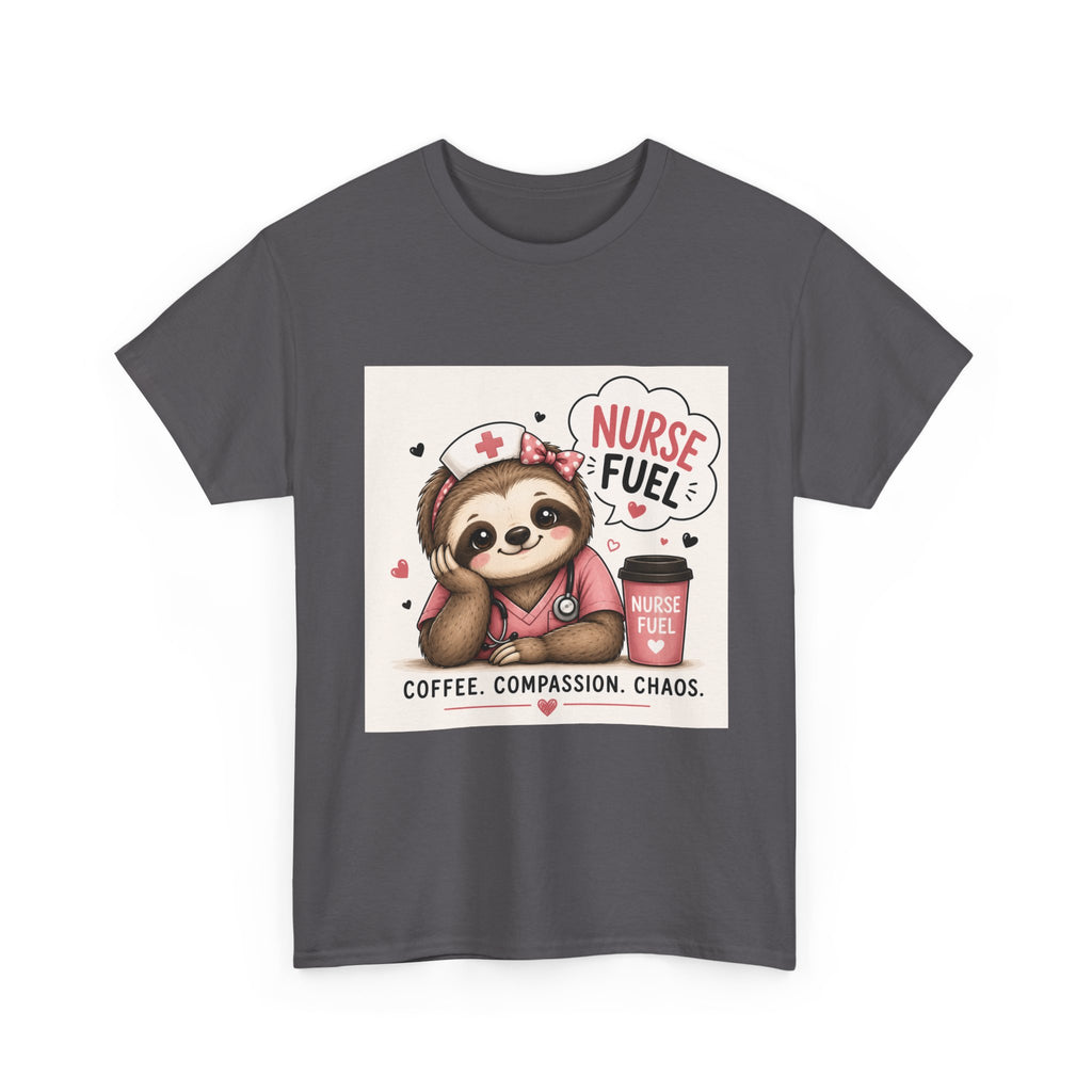Nurse Fuel Sloth T‑Shirt — Coffee, Compassion, Chaos Cute Nursing Tee