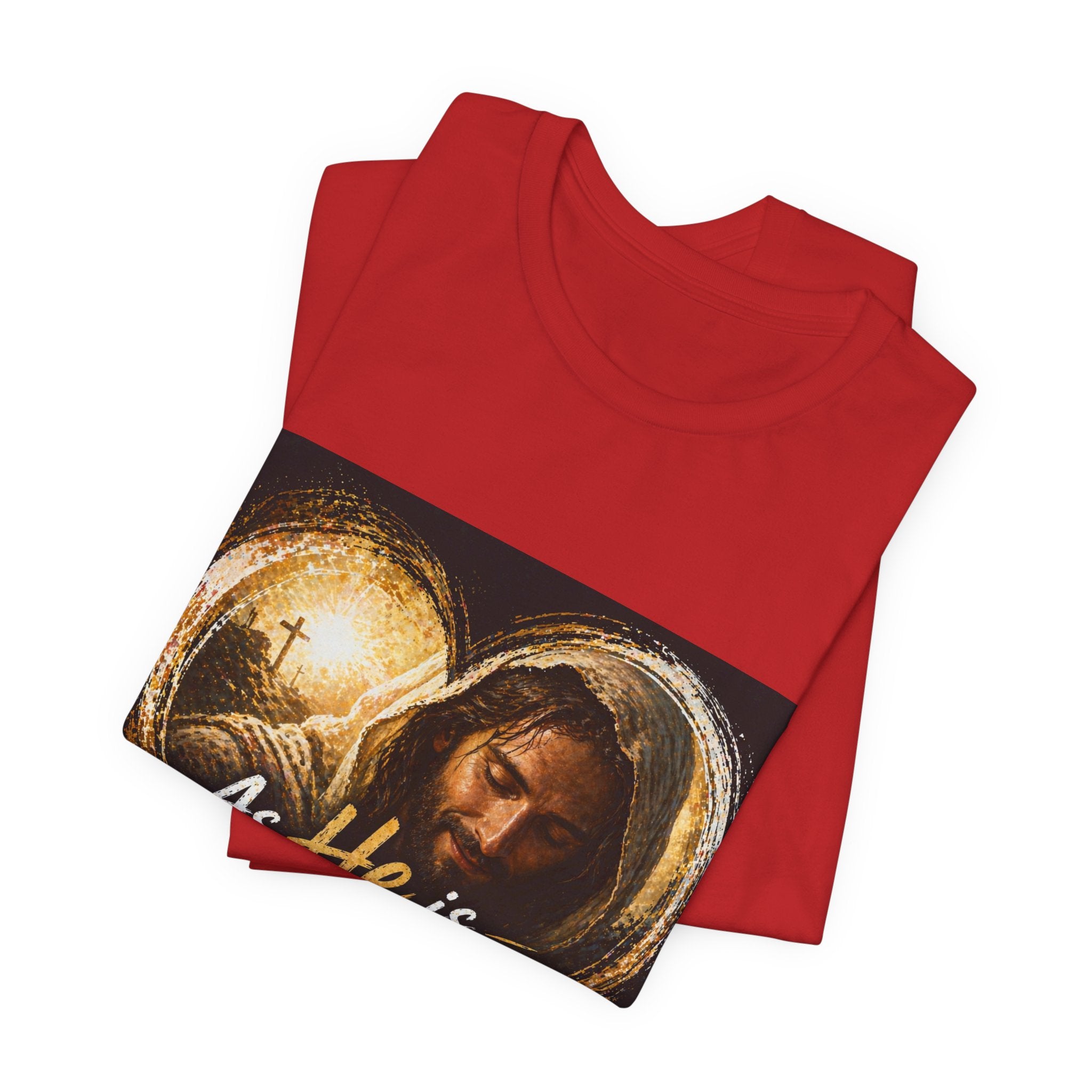 Christian Faith T‑Shirt - "As He is, So Am I Now in This World" Inspirational Tee