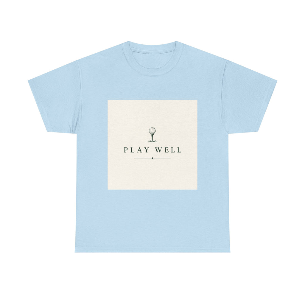 Play Well Golf T-Shirt