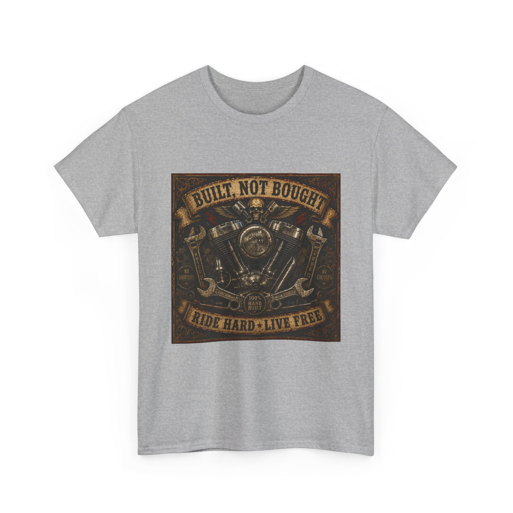 Built Not Bought Motorcycle Tee — Vintage 'Ride Hard, Live Free' Biker Shirt