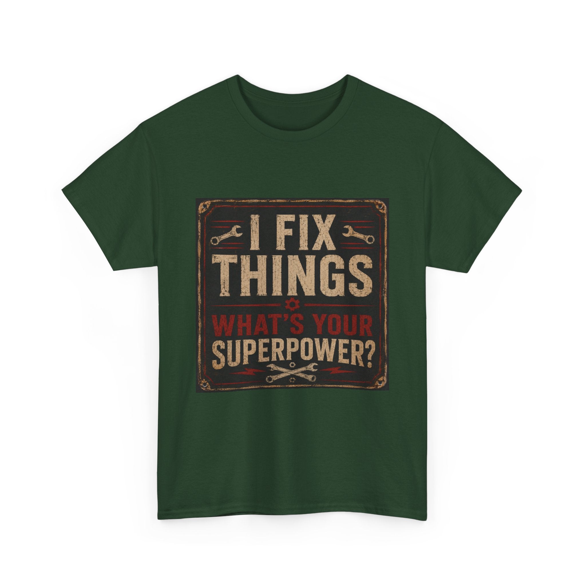 Fix Things T-Shirt – "I Fix Things, What's Your Superpower?" Vintage Mechanic Tee