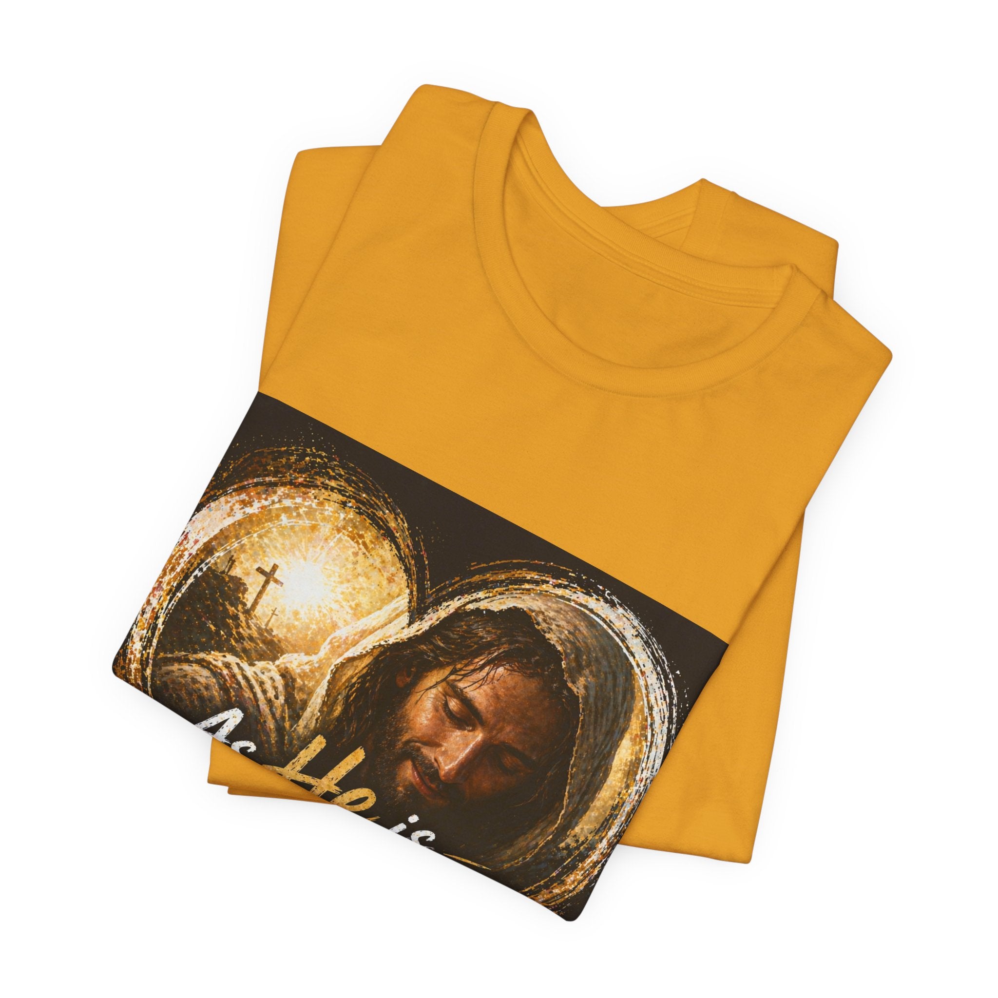 Christian Faith T‑Shirt - "As He is, So Am I Now in This World" Inspirational Tee