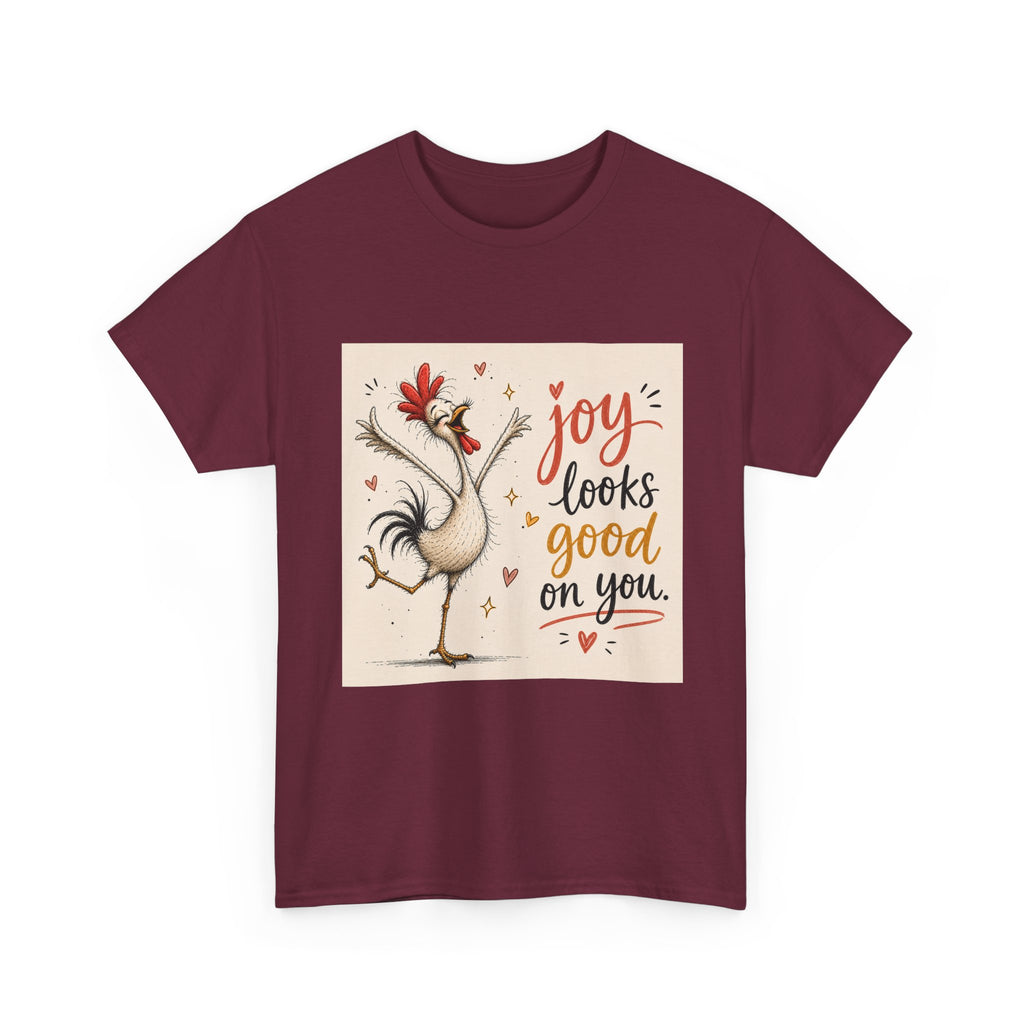 Joy Looks Good On You T‑Shirt — Cheerful Rooster Graphic Tee