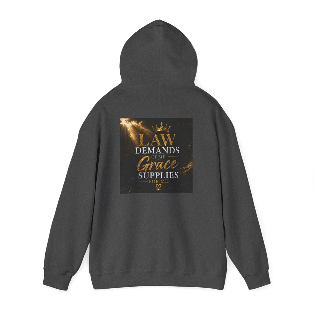 Hoodie — "Law Demands, Grace Supplies" Inspirational Christian Pullover