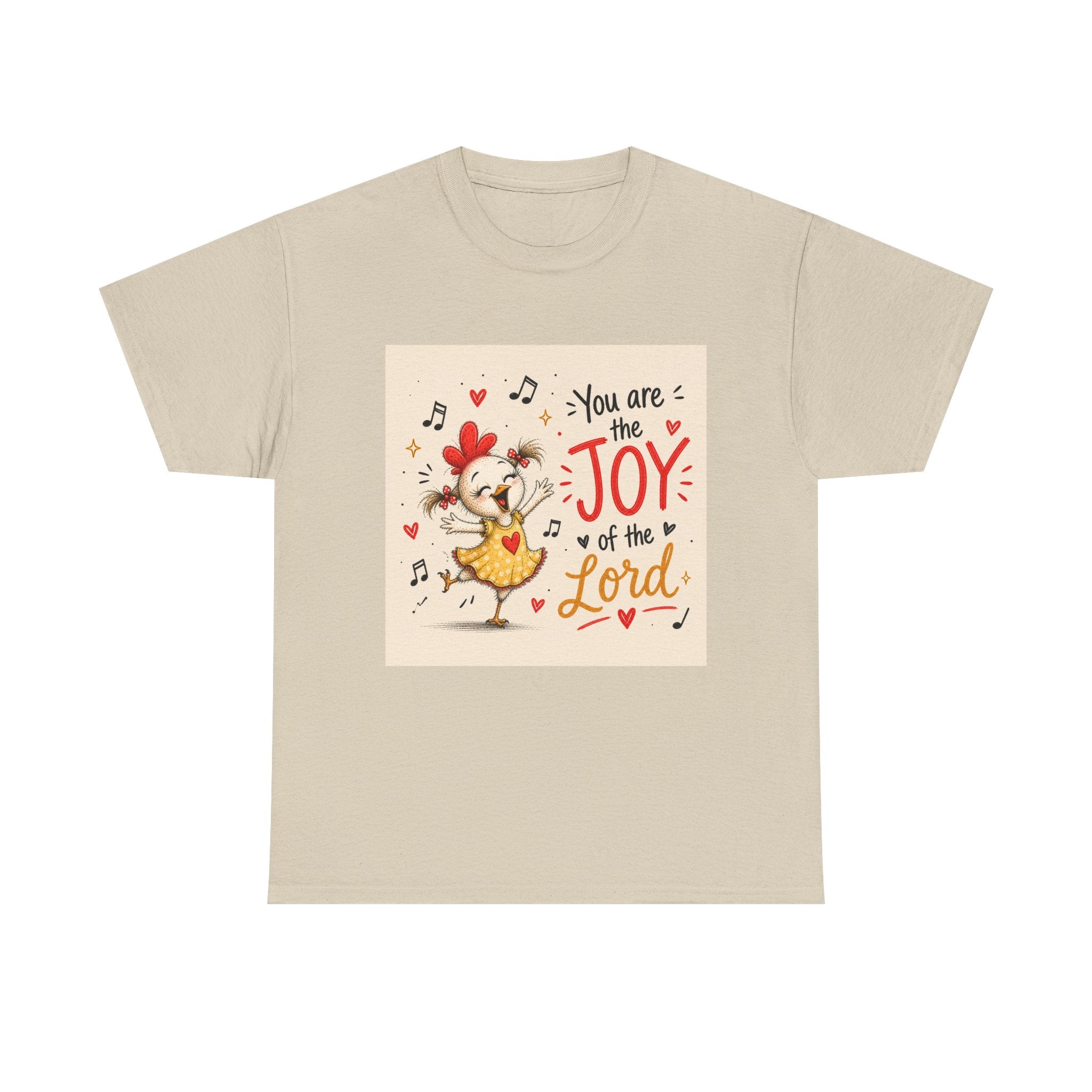 Joy of the Lord T-Shirt — Cute Chick Faith Tee ("You are the Joy of the Lord")