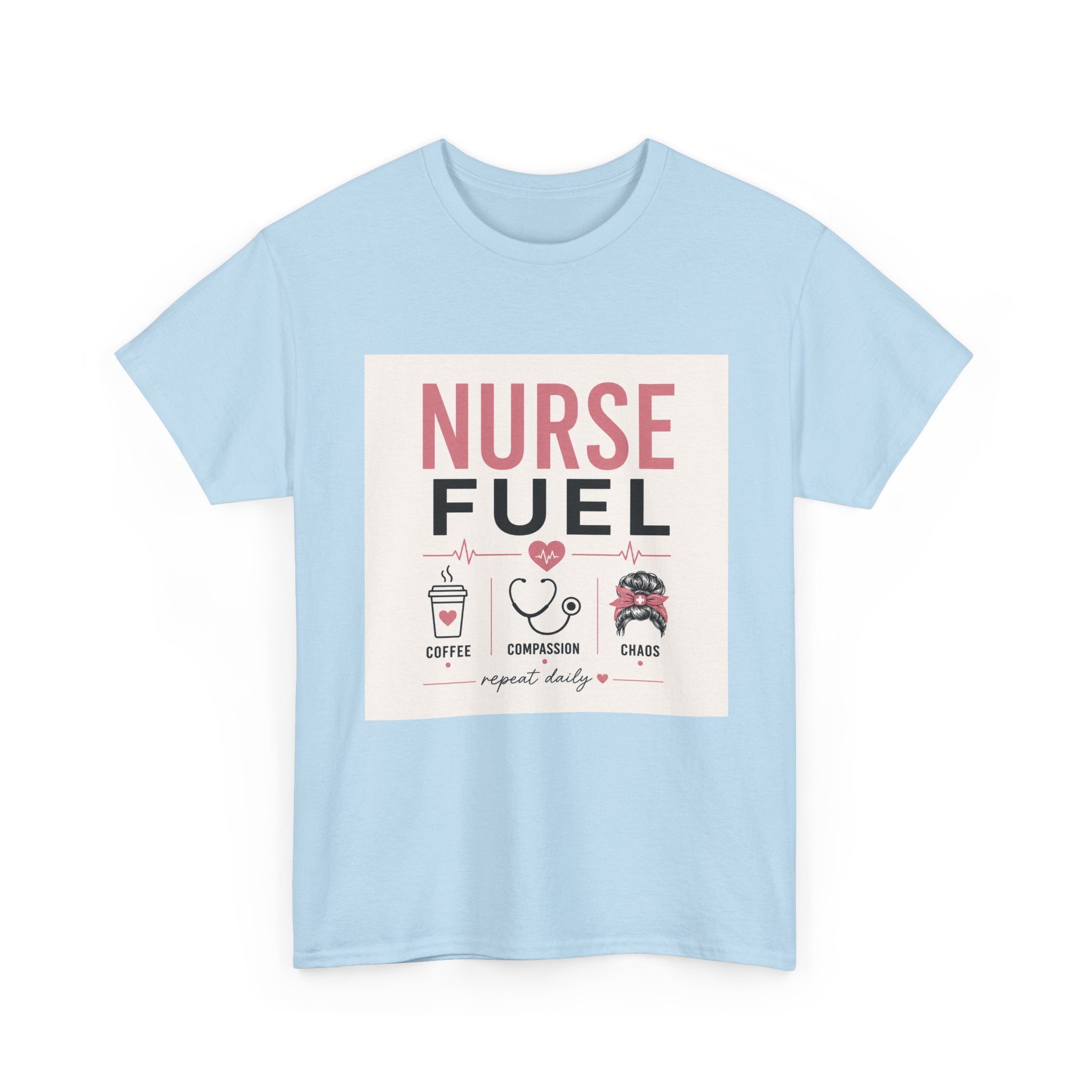 Nurse Fuel T-Shirt — Coffee, Stethoscope & Chaos Graphic Tee for Nurses