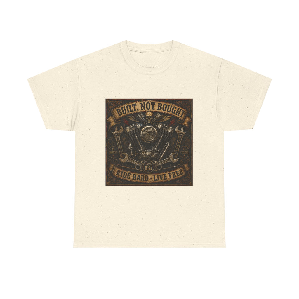 Built Not Bought Motorcycle Tee — Vintage 'Ride Hard, Live Free' Biker Shirt