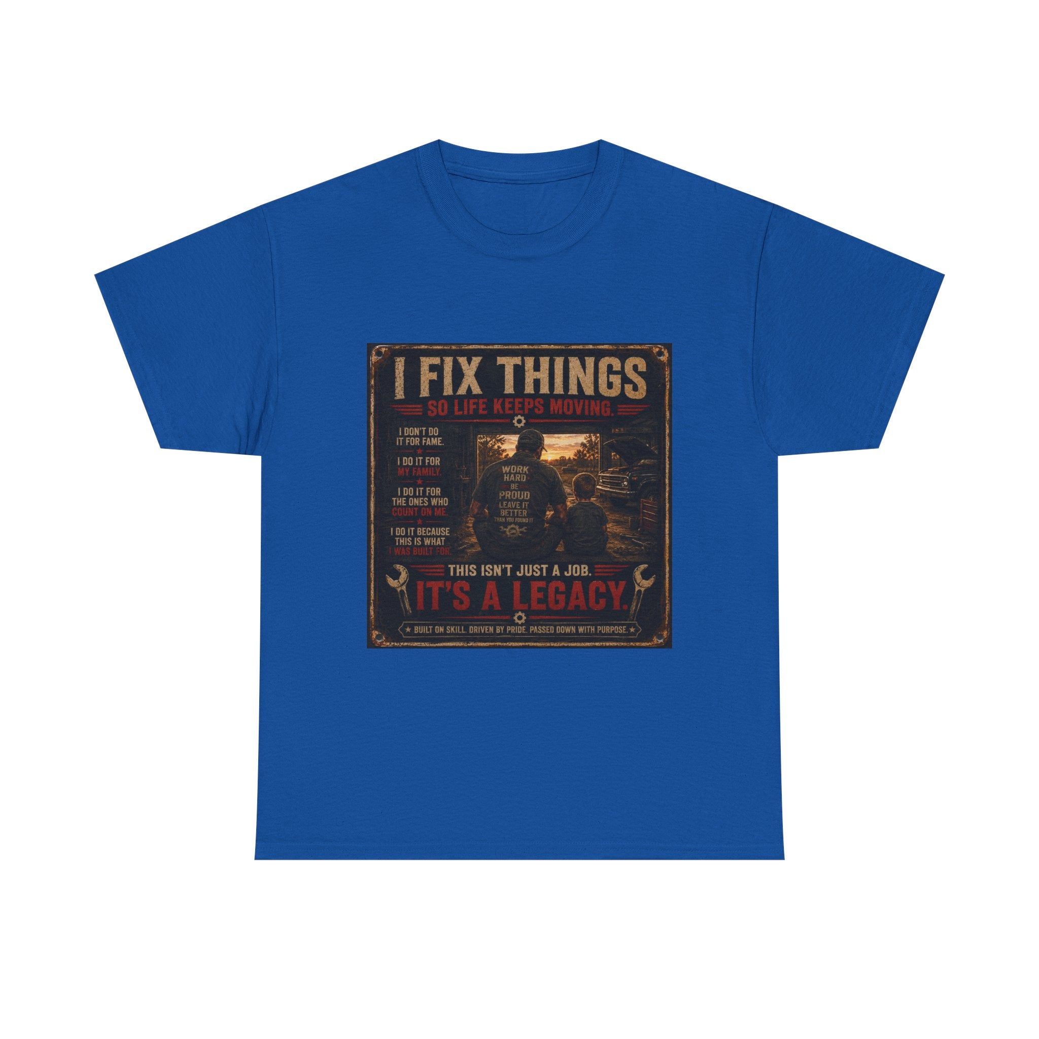 Mechanic 'I Fix Things' T‑Shirt — It's a Legacy Workwear Tee