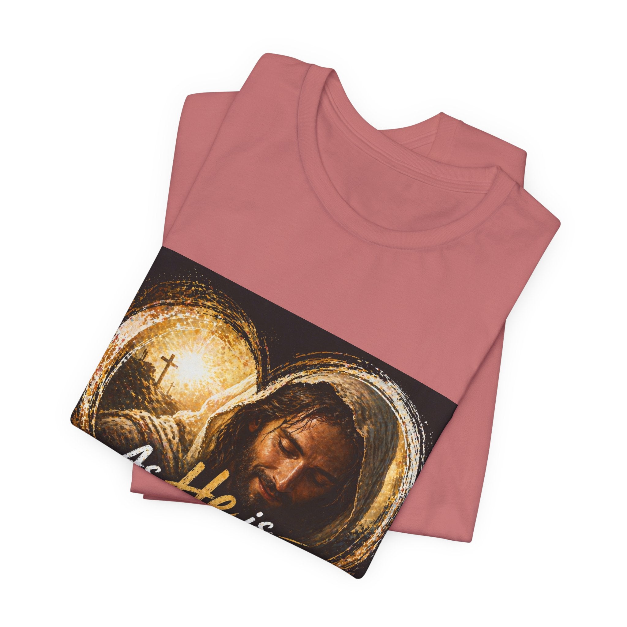 Christian Faith T‑Shirt - "As He is, So Am I Now in This World" Inspirational Tee