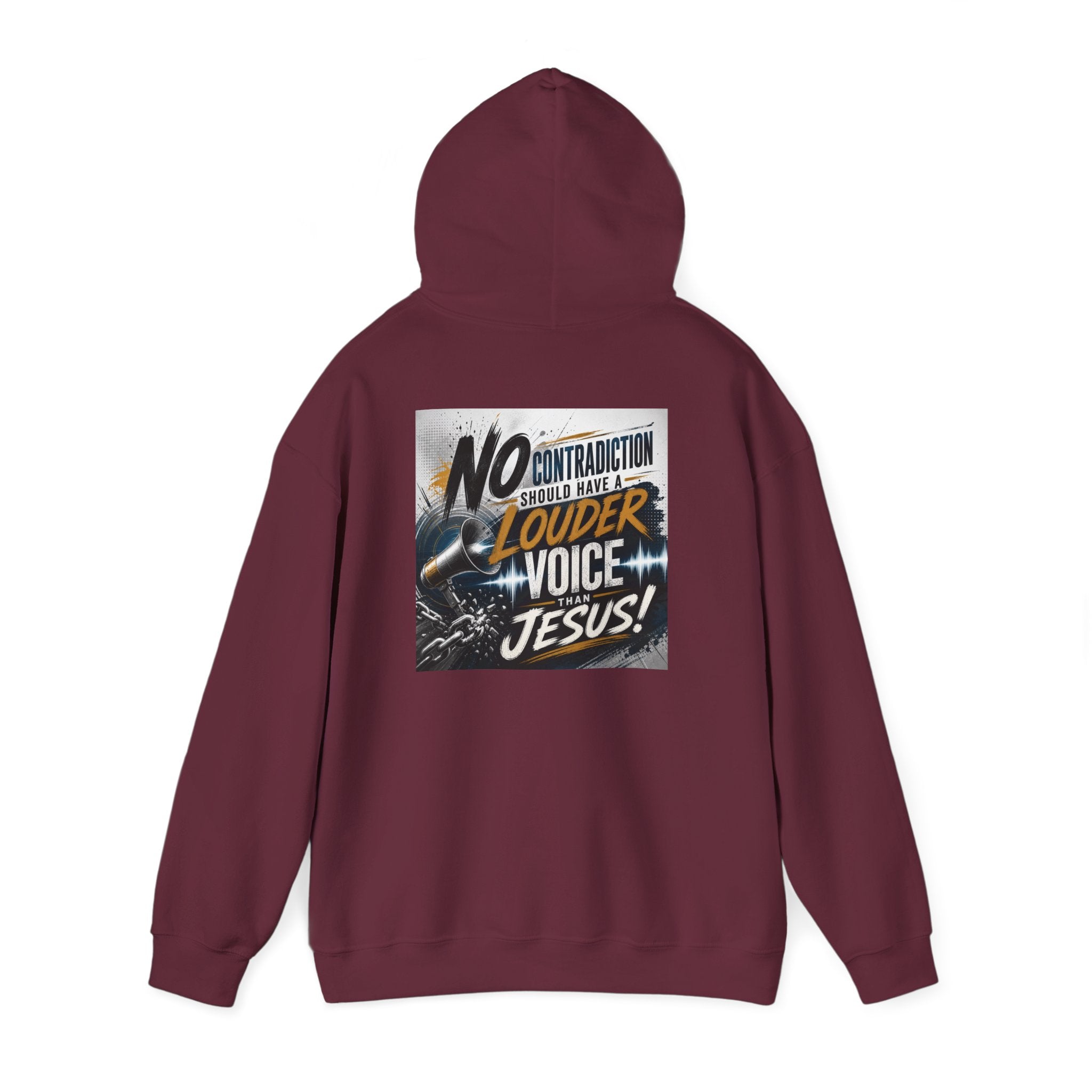 Christian Hoodie - "No Contradiction Should Have a Louder Voice Than Jesus" Inspirational Pullover