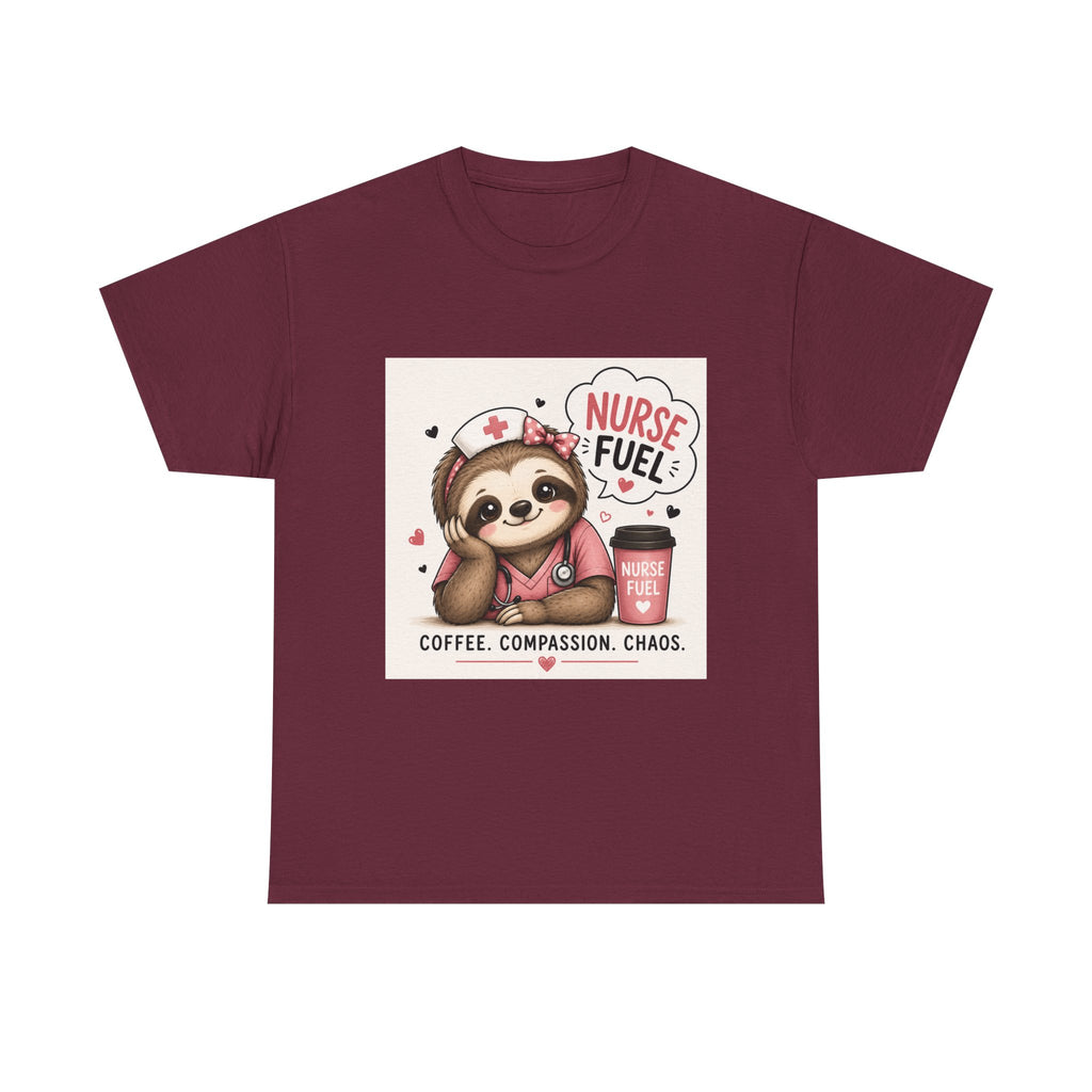Nurse Fuel Sloth T‑Shirt — Coffee, Compassion, Chaos Cute Nursing Tee