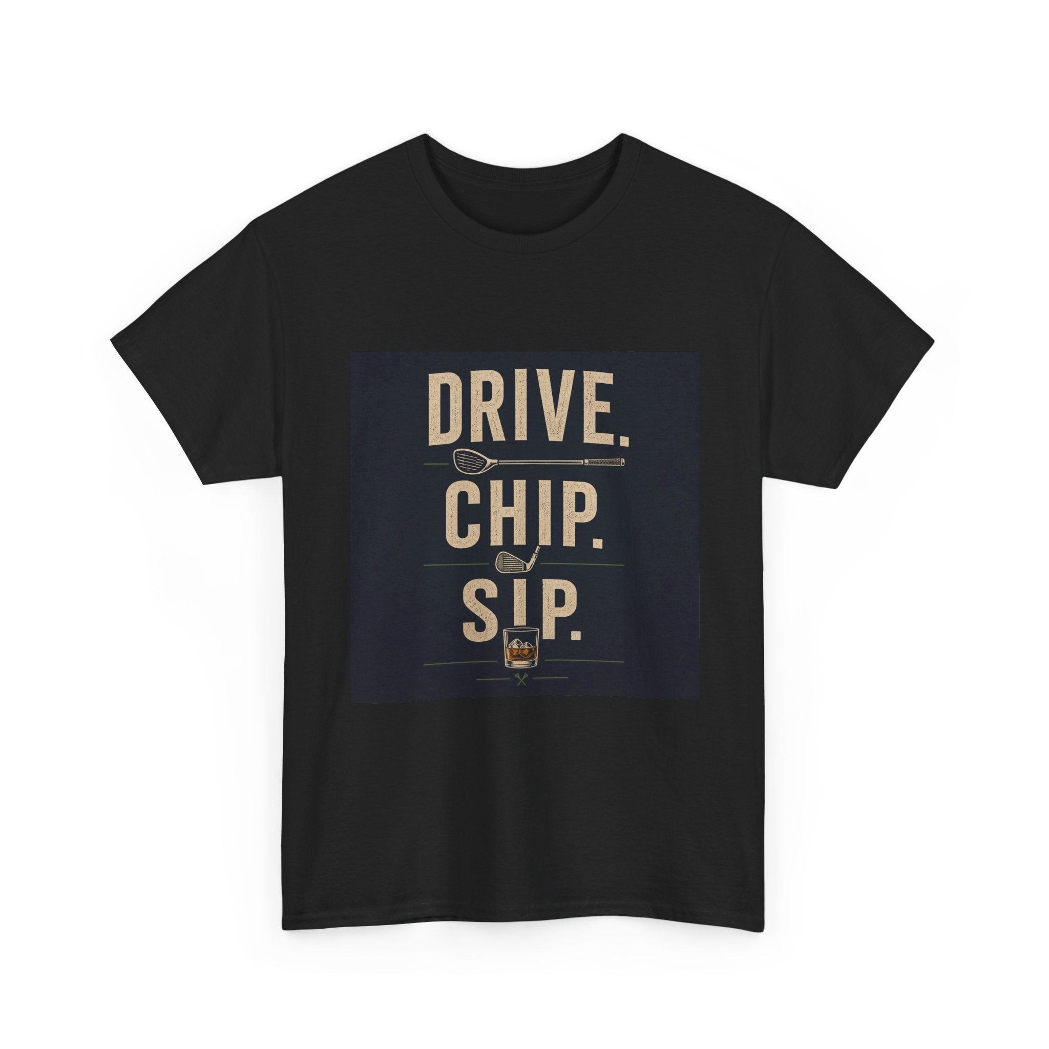 Drive. Chip. Sip. Golf Graphic Tee — Funny Golf Shirt for Players & Fans