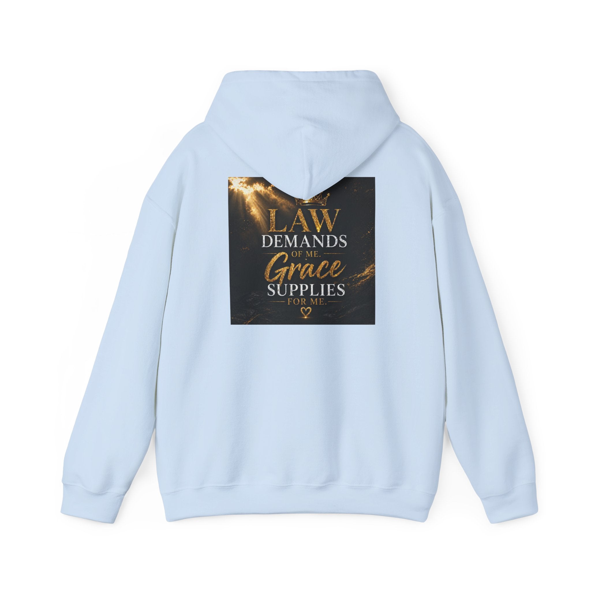 Hoodie — "Law Demands, Grace Supplies" Inspirational Christian Pullover