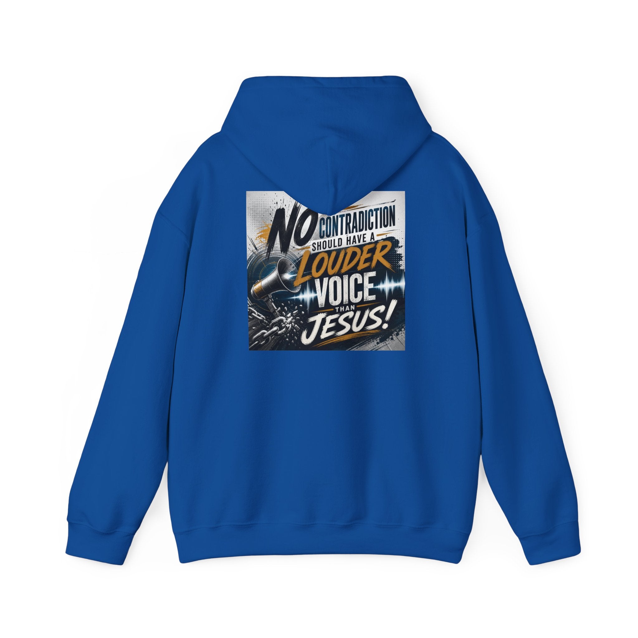 Christian Hoodie - "No Contradiction Should Have a Louder Voice Than Jesus" Inspirational Pullover