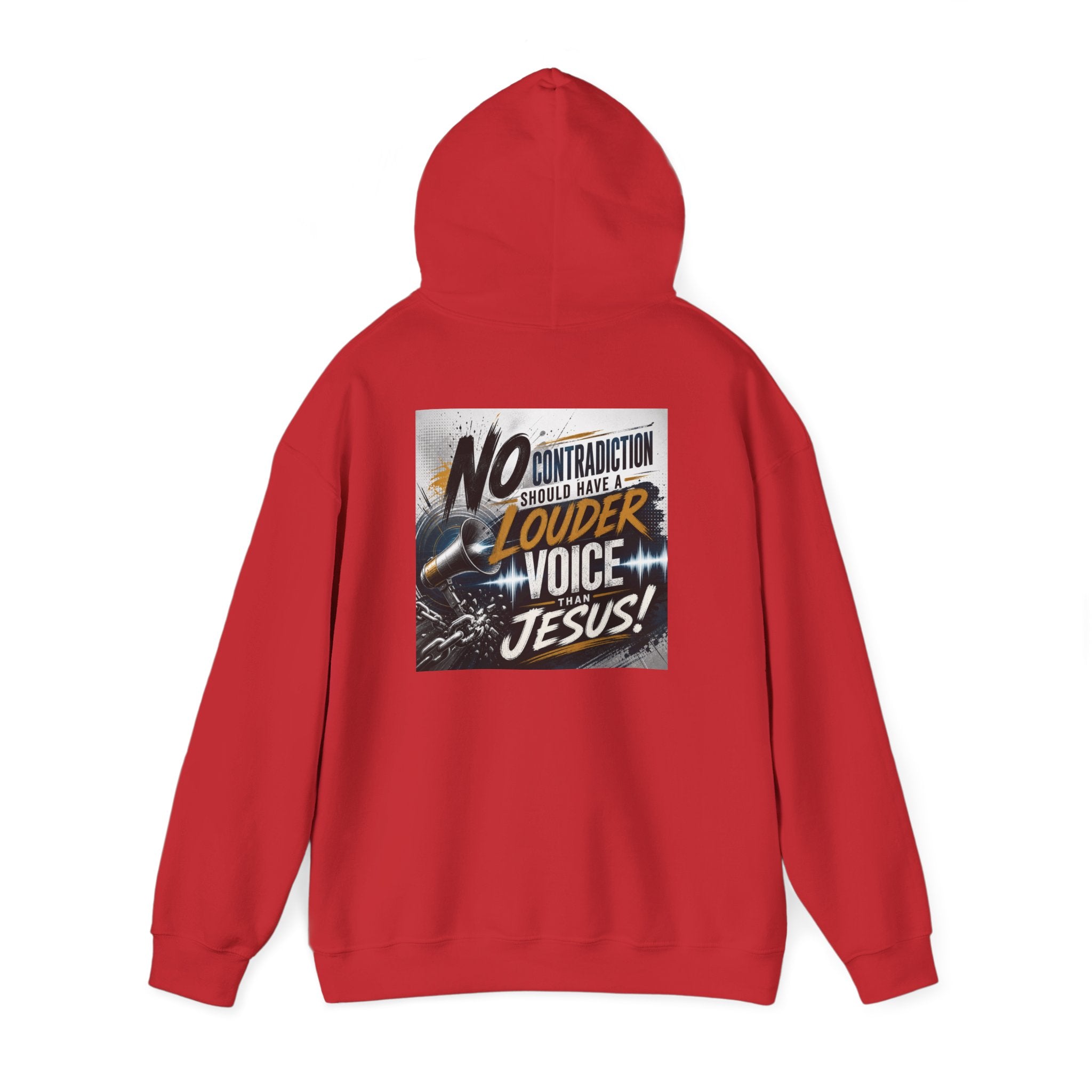 Christian Hoodie - "No Contradiction Should Have a Louder Voice Than Jesus" Inspirational Pullover