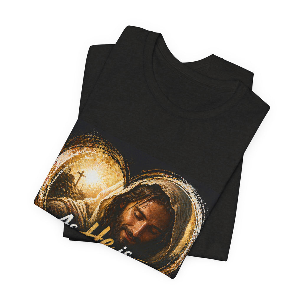 Christian Faith T‑Shirt - "As He is, So Am I Now in This World" Inspirational Tee