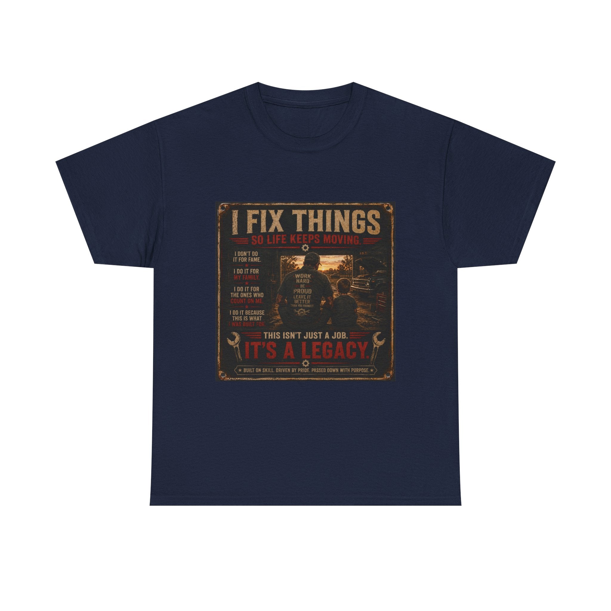 Mechanic 'I Fix Things' T‑Shirt — It's a Legacy Workwear Tee