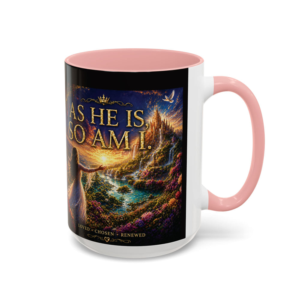 Christian Inspirational Coffee Mug — "As He Is, So Am I" Accent Mug (11/15oz)