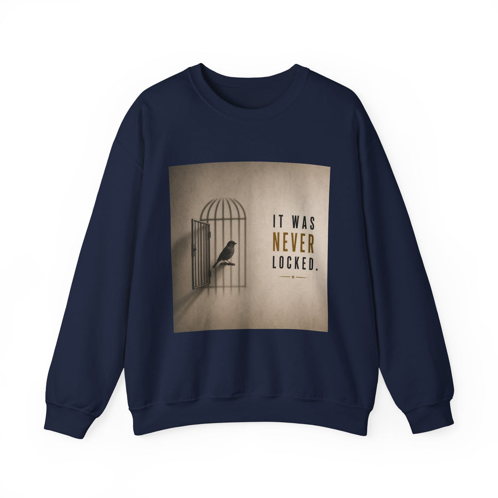 Crewneck Sweatshirt — 'It Was Never Locked' Bird Cage Graphic