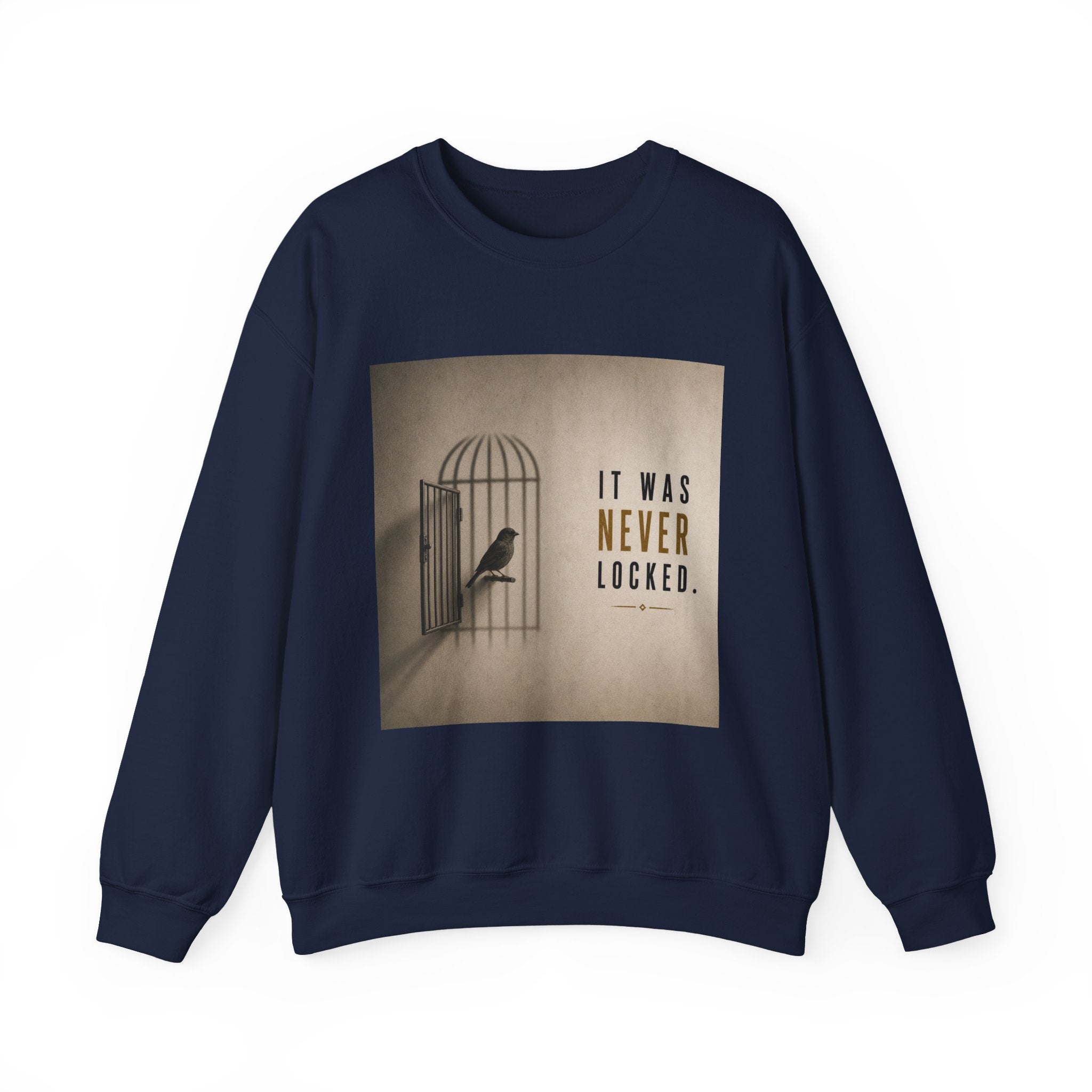 Crewneck Sweatshirt — 'It Was Never Locked' Bird Cage Graphic
