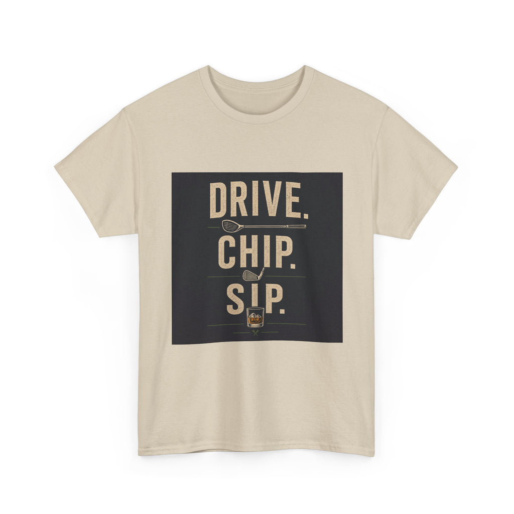 Drive. Chip. Sip. Golf Graphic Tee — Funny Golf Shirt for Players & Fans