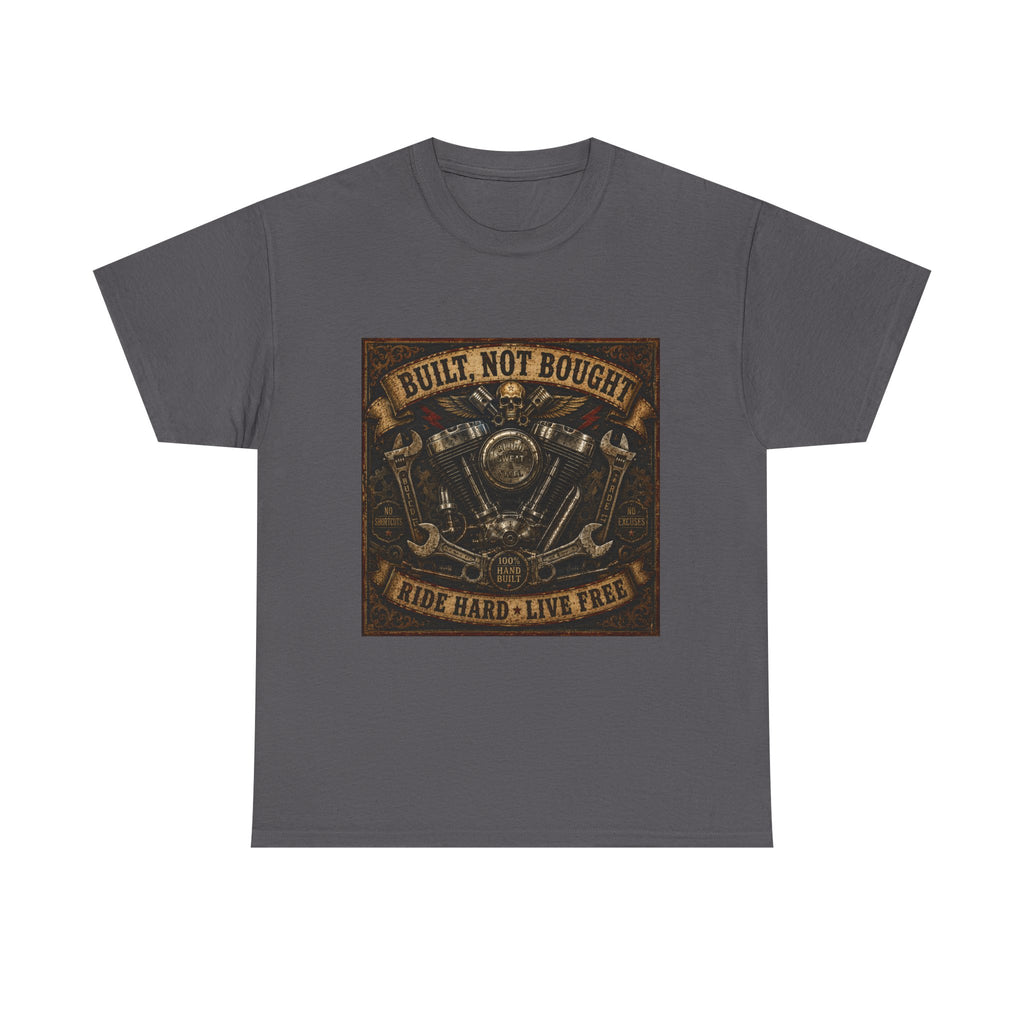 Built Not Bought Motorcycle Tee — Vintage 'Ride Hard, Live Free' Biker Shirt