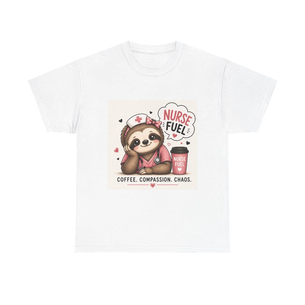 Nurse Fuel Sloth T‑Shirt — Coffee, Compassion, Chaos Cute Nursing Tee