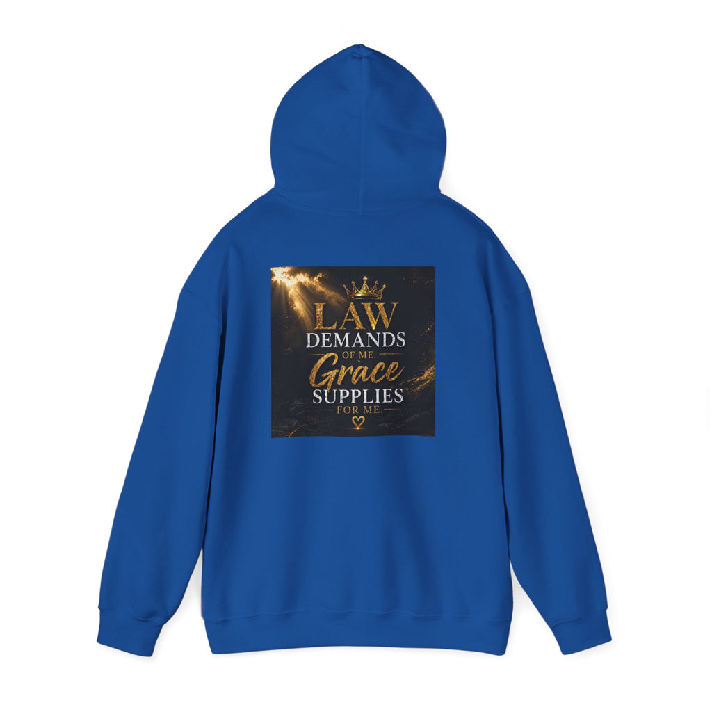 Hoodie — "Law Demands, Grace Supplies" Inspirational Christian Pullover