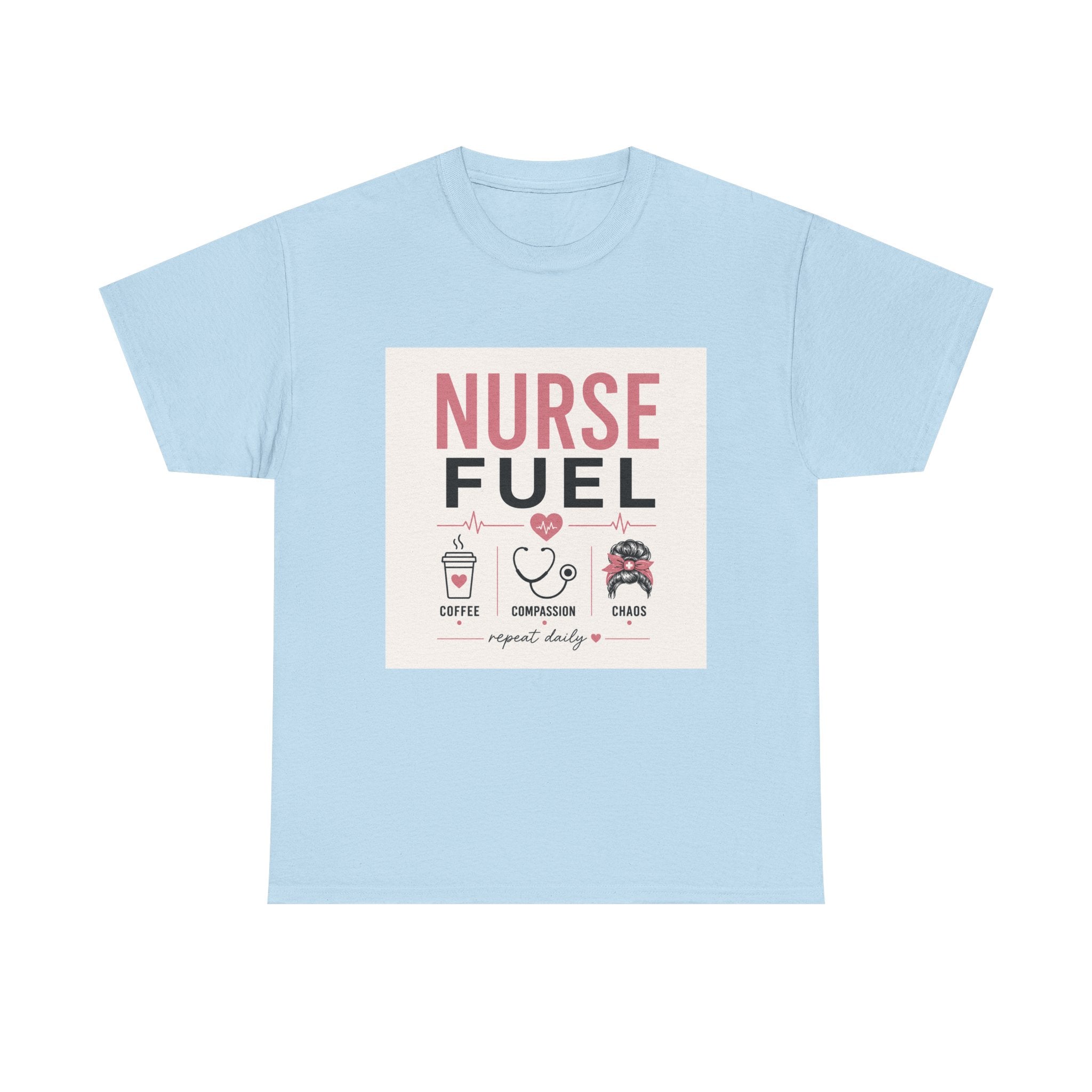 Nurse Fuel T-Shirt — Coffee, Stethoscope & Chaos Graphic Tee for Nurses