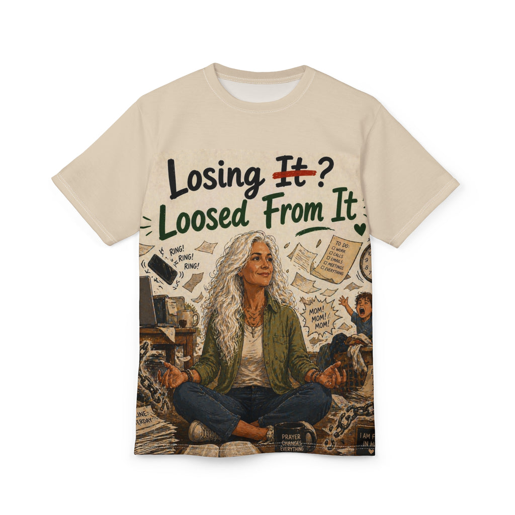 Meditative Mom T‑Shirt — "Losing It? Loosed From It" Stress‑Relief Graphic Tee