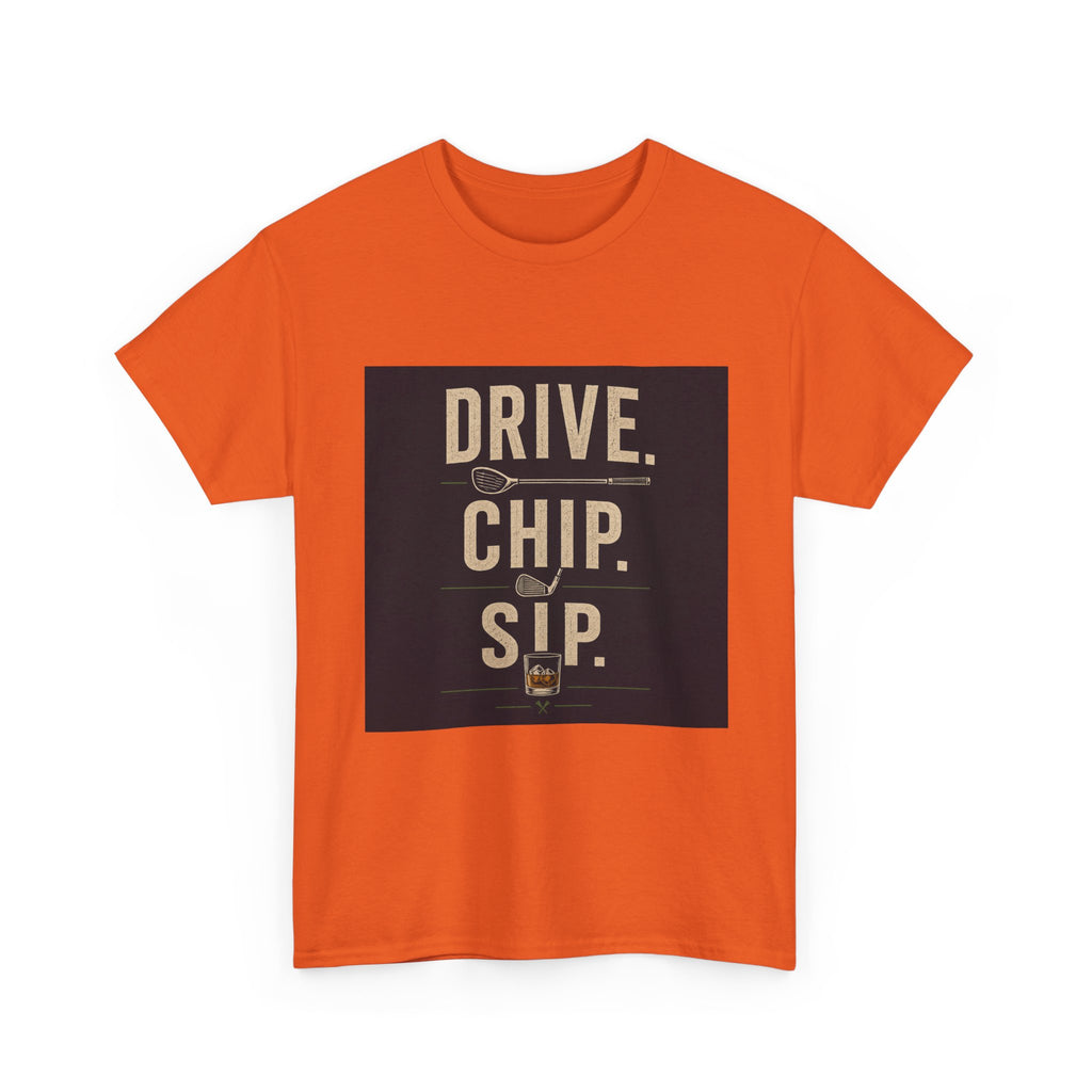 Drive. Chip. Sip. Golf Graphic Tee — Funny Golf Shirt for Players & Fans