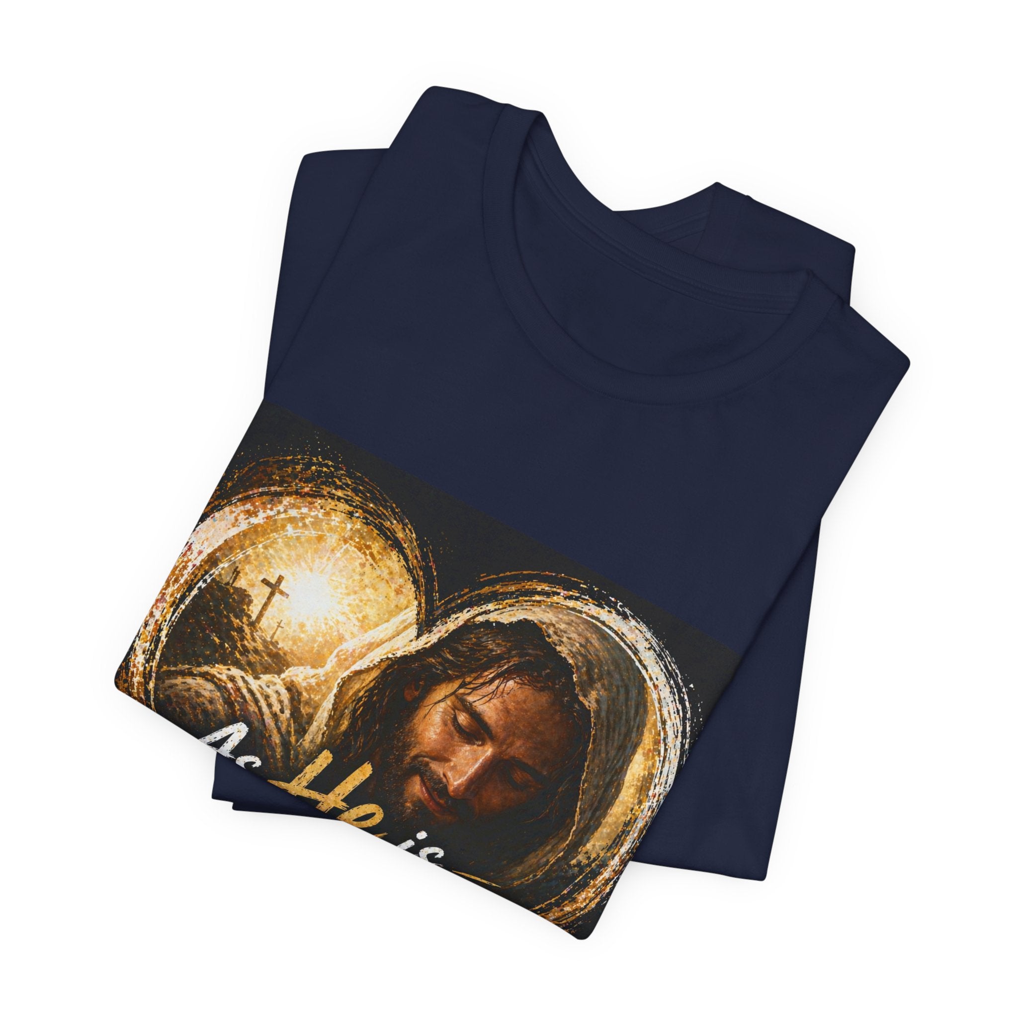 Christian Faith T‑Shirt - "As He is, So Am I Now in This World" Inspirational Tee