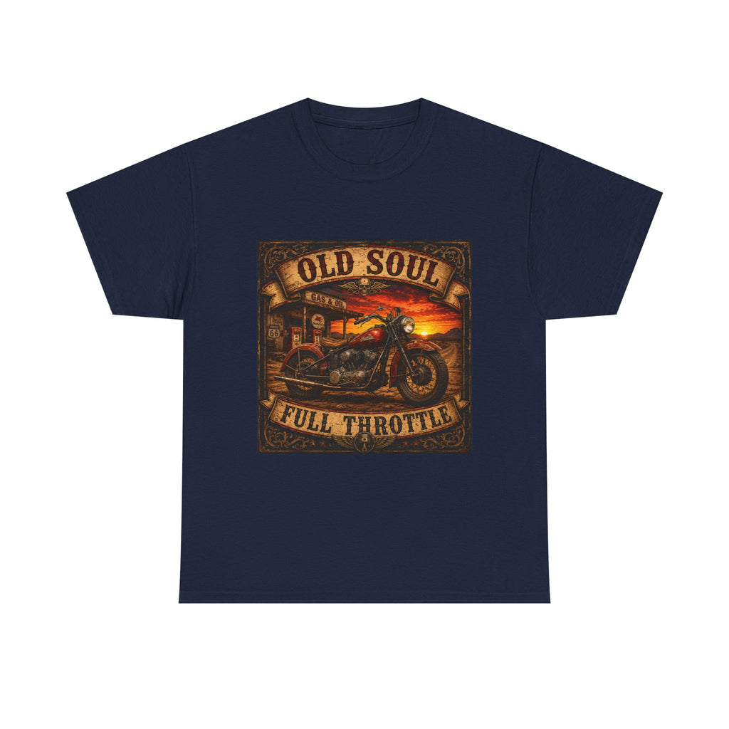 Old Soul Full Throttle Motorcycle T-Shirt