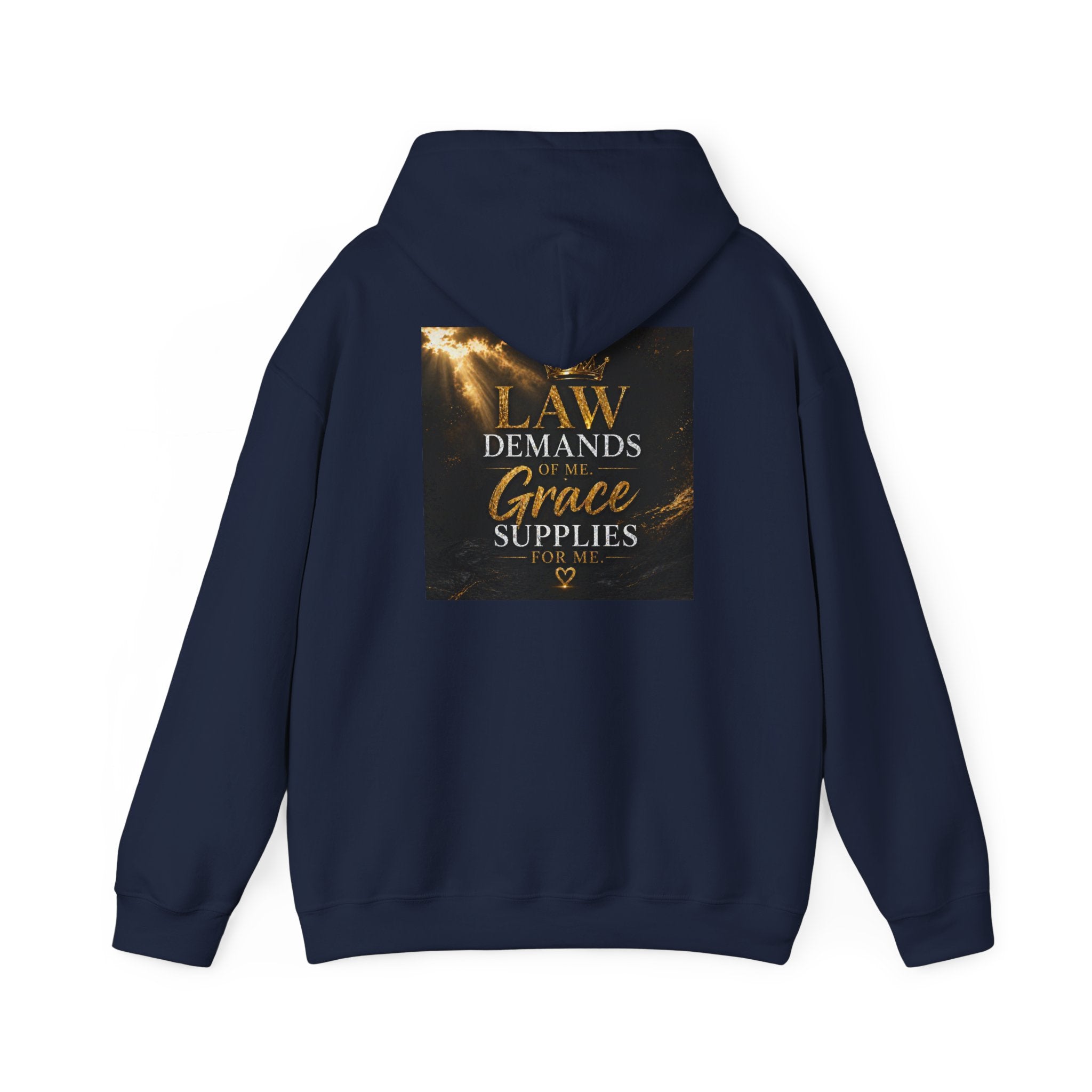 Hoodie — "Law Demands, Grace Supplies" Inspirational Christian Pullover