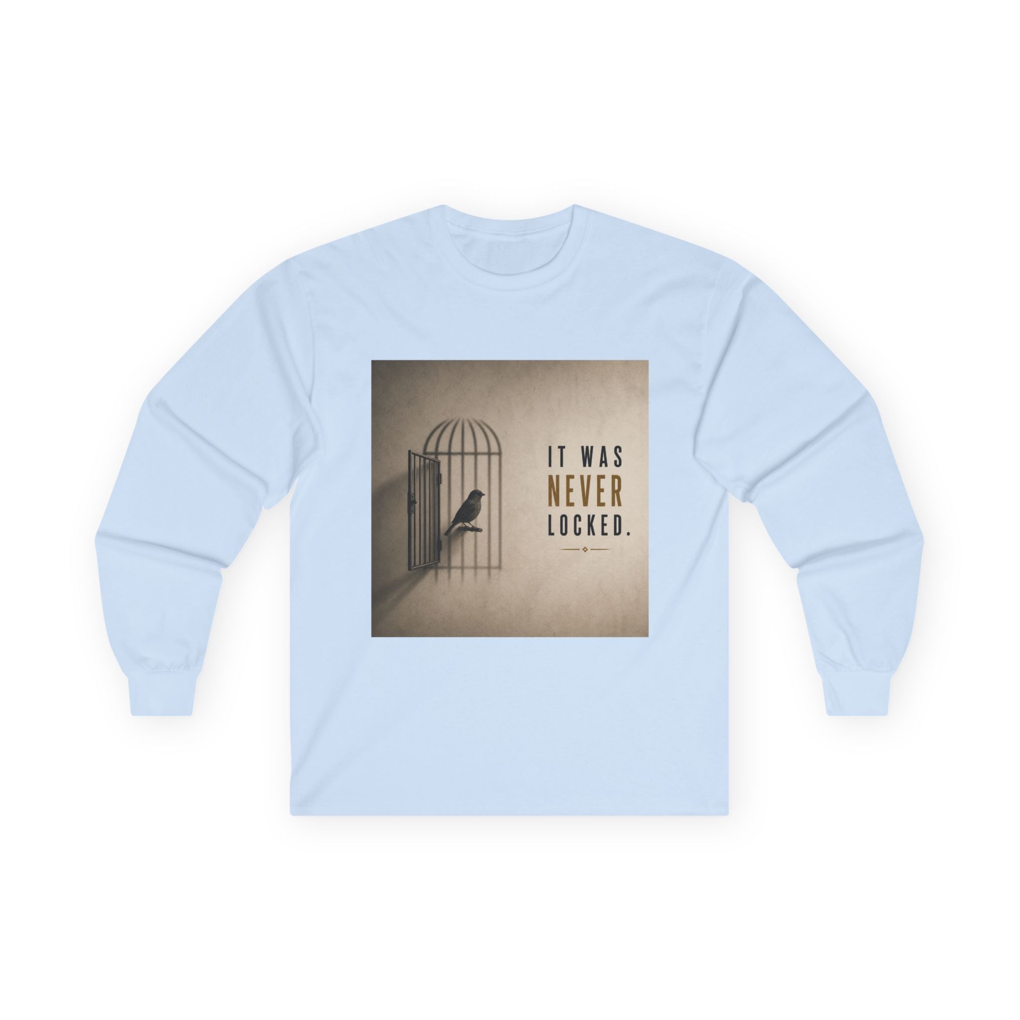 Long Sleeve Tee — "It Was Never Locked" Bird Cage Freedom Graphic