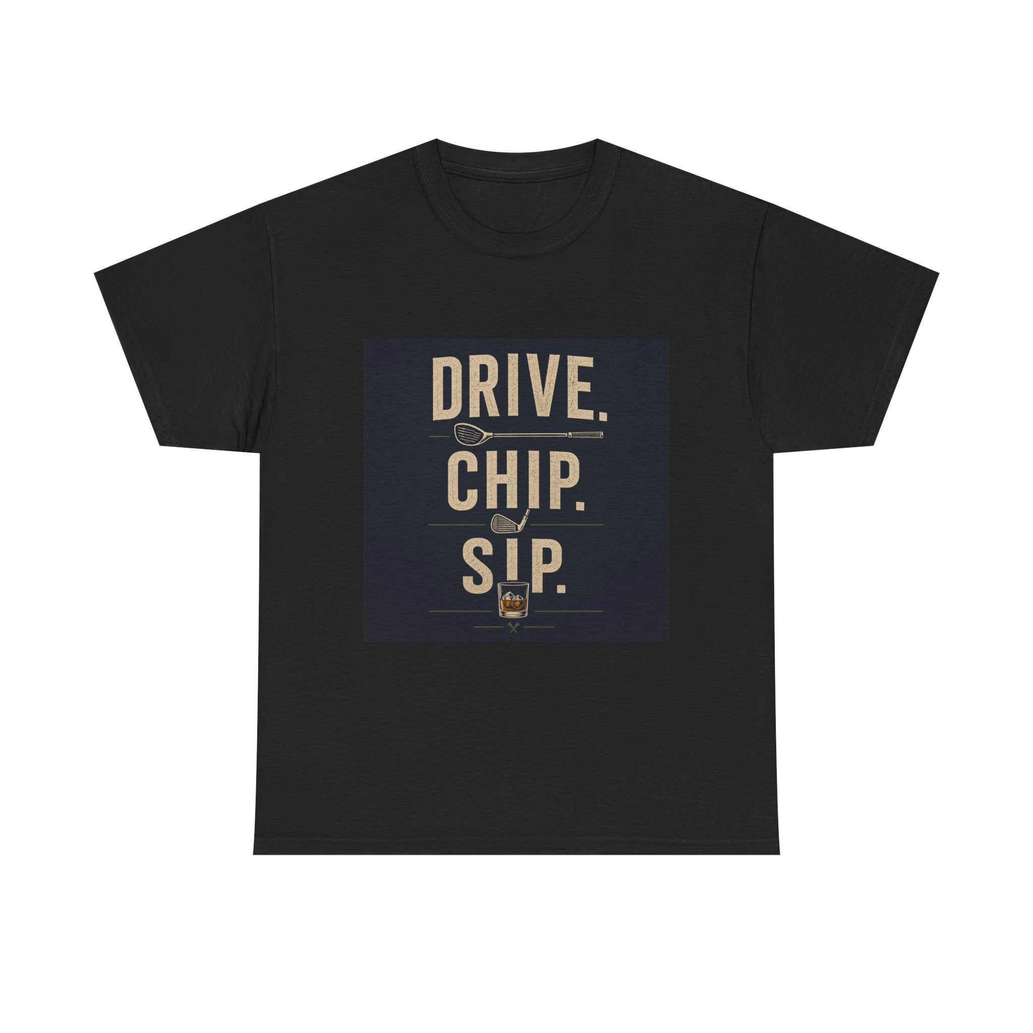 Drive. Chip. Sip. Golf Graphic Tee — Funny Golf Shirt for Players & Fans