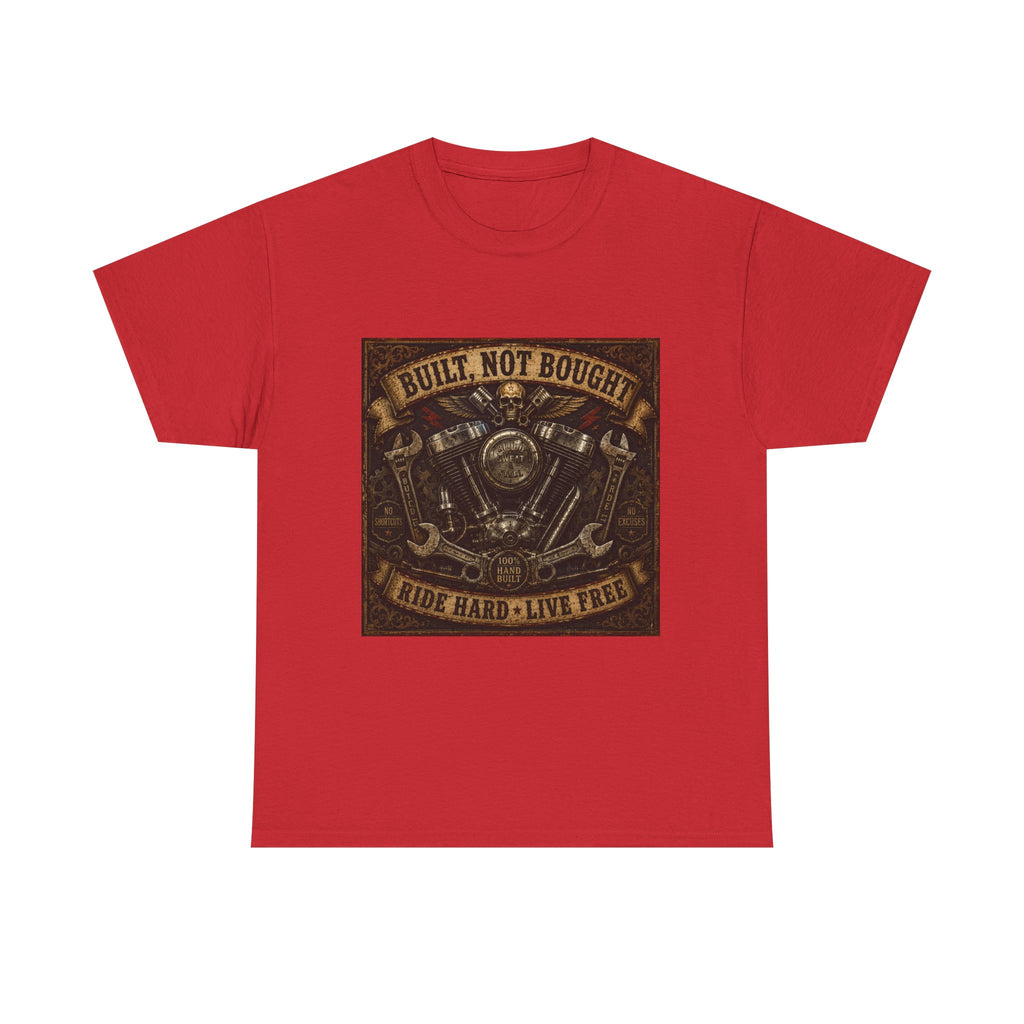 Built Not Bought Motorcycle Tee — Vintage 'Ride Hard, Live Free' Biker Shirt