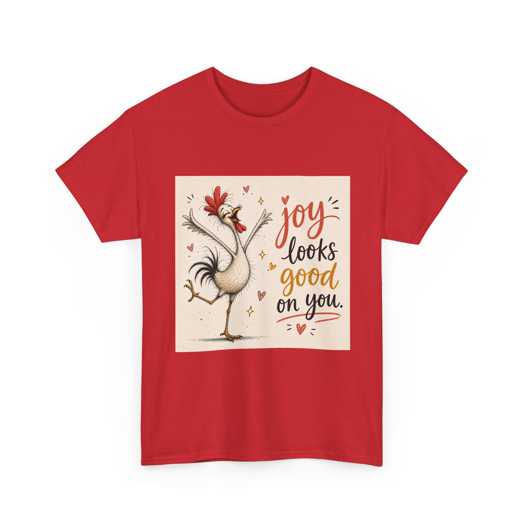 Joy Looks Good On You T‑Shirt — Cheerful Rooster Graphic Tee